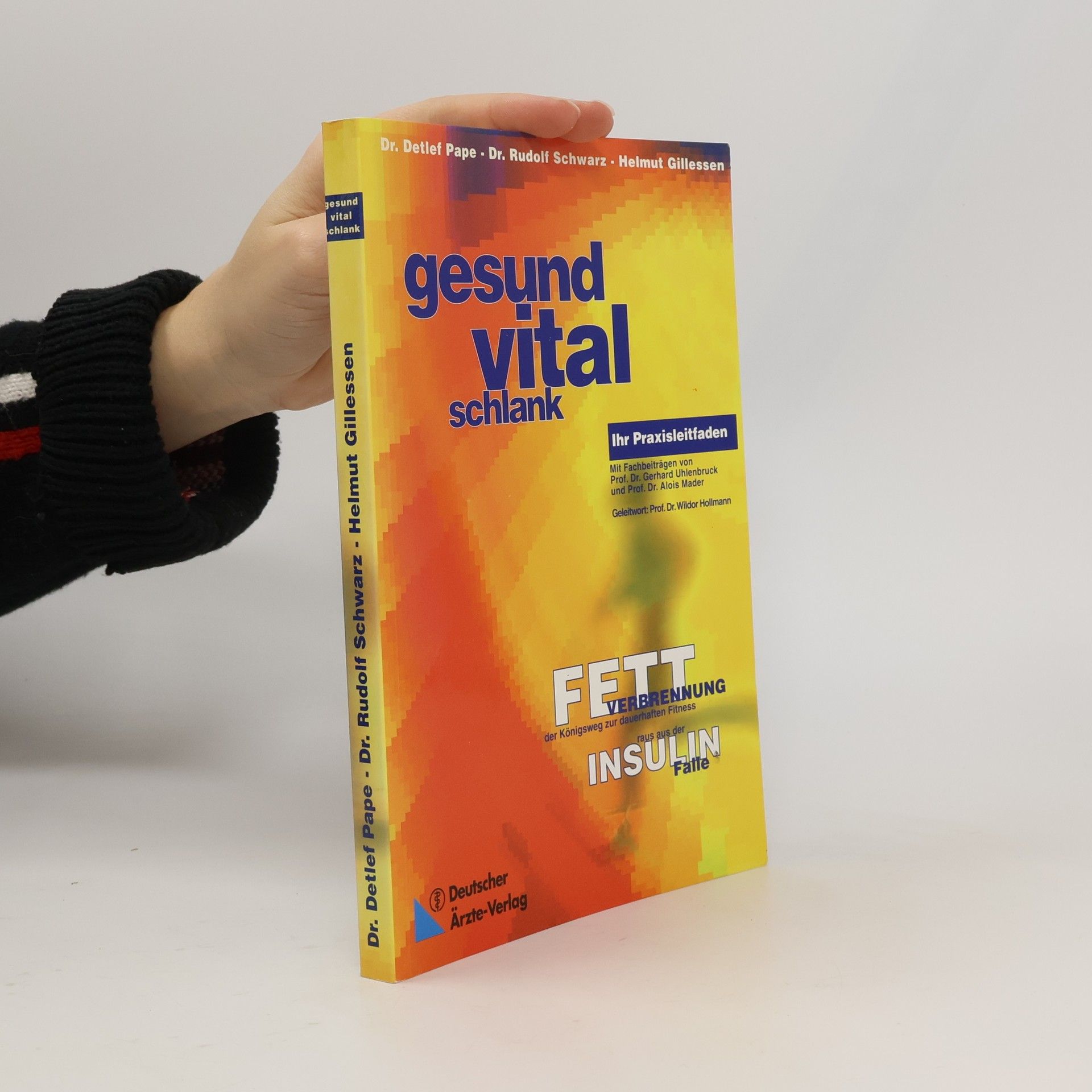 Detlef Pape Gesund - vital - schlank