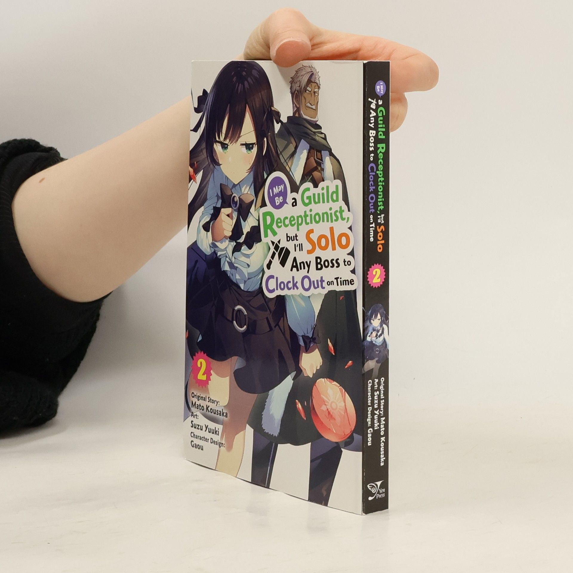 I May Be a Guild Receptionist, but I’ll Solo Any Boss to Clock Out on Time, Vol. 2