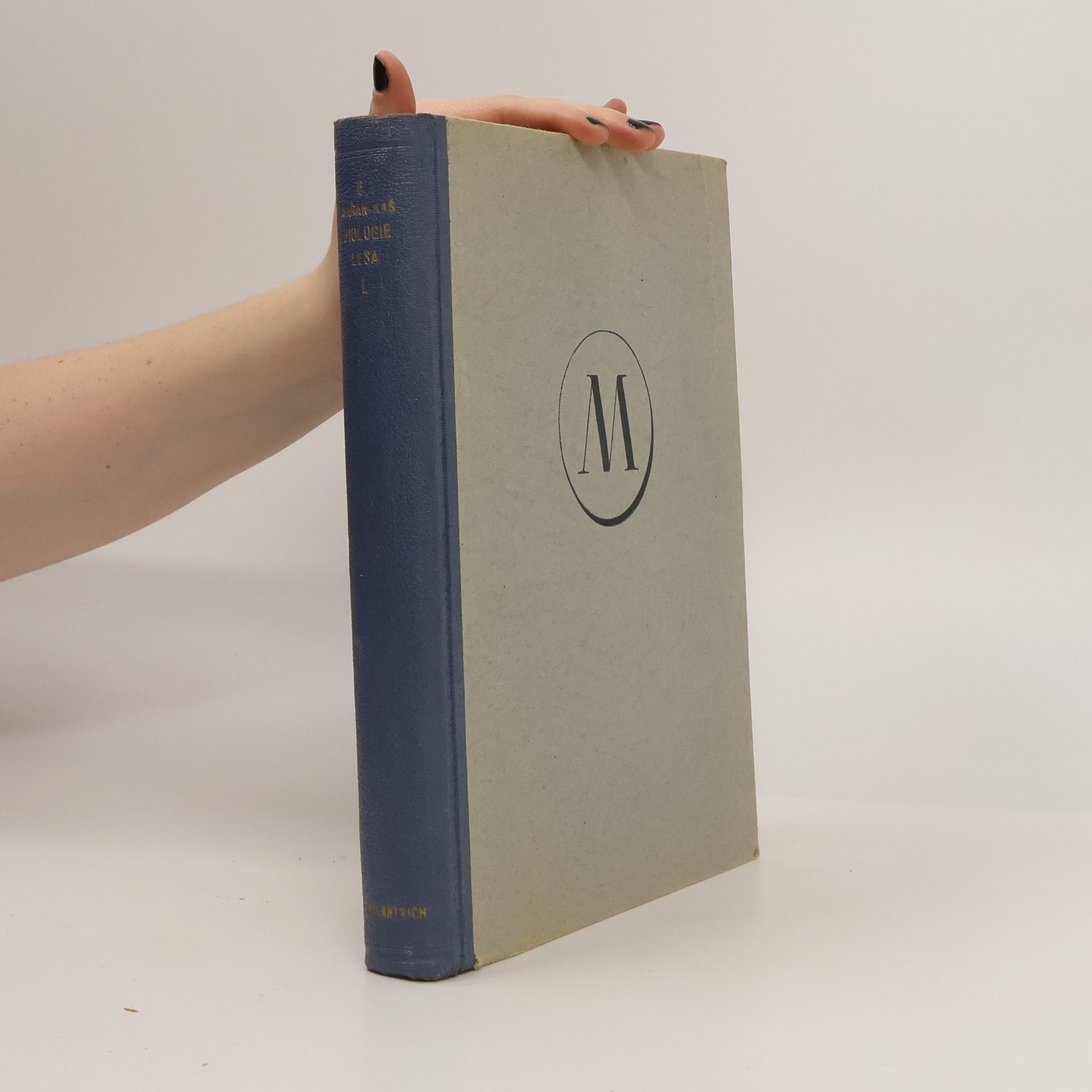 Bohuslav Mařan Biologie lesa. První díl: Pedologie a mikrobiologie lesních půd