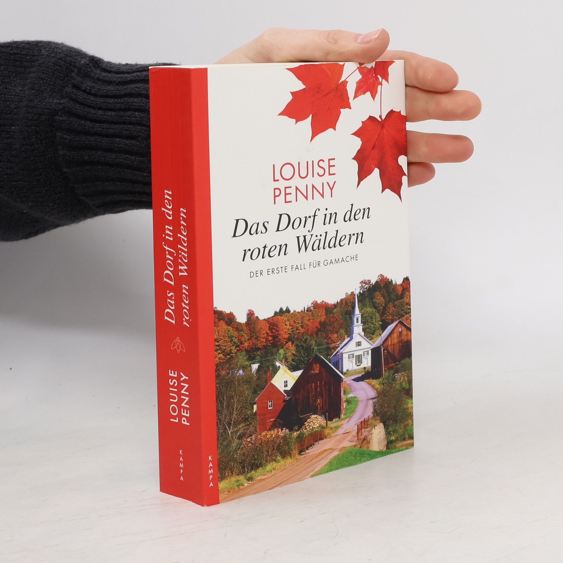 Louise Penny Das Dorf in den roten Wäldern