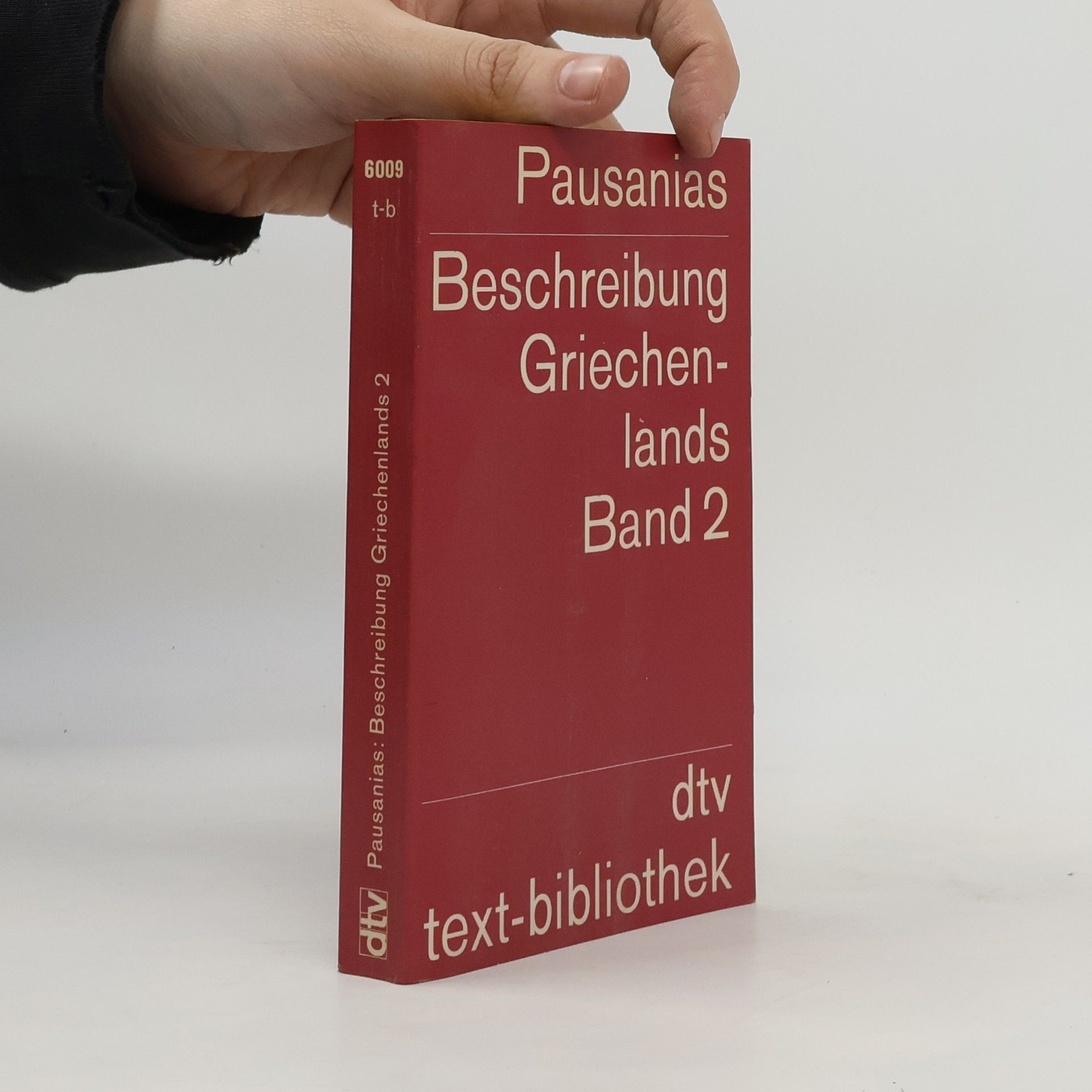 Pausanias Beschreibung Griechenlands. Band 2