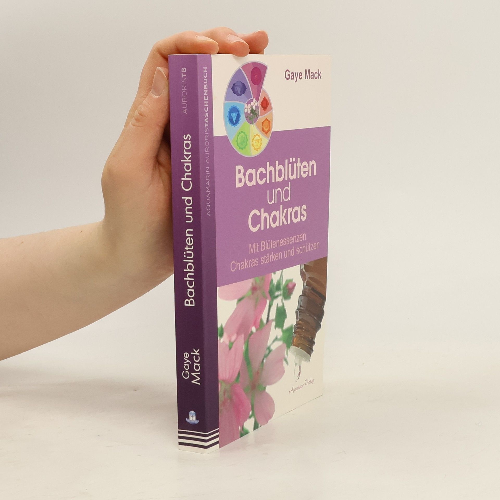 Gaye Mack Bachblüten und Chakras