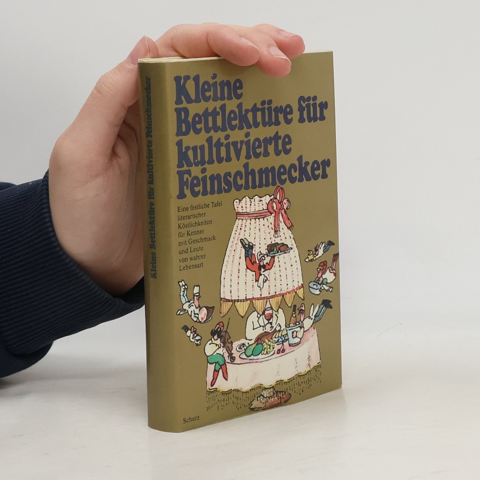 Katharina Steiner Kleine Bettlektüre für kultivierte Feinschmecker