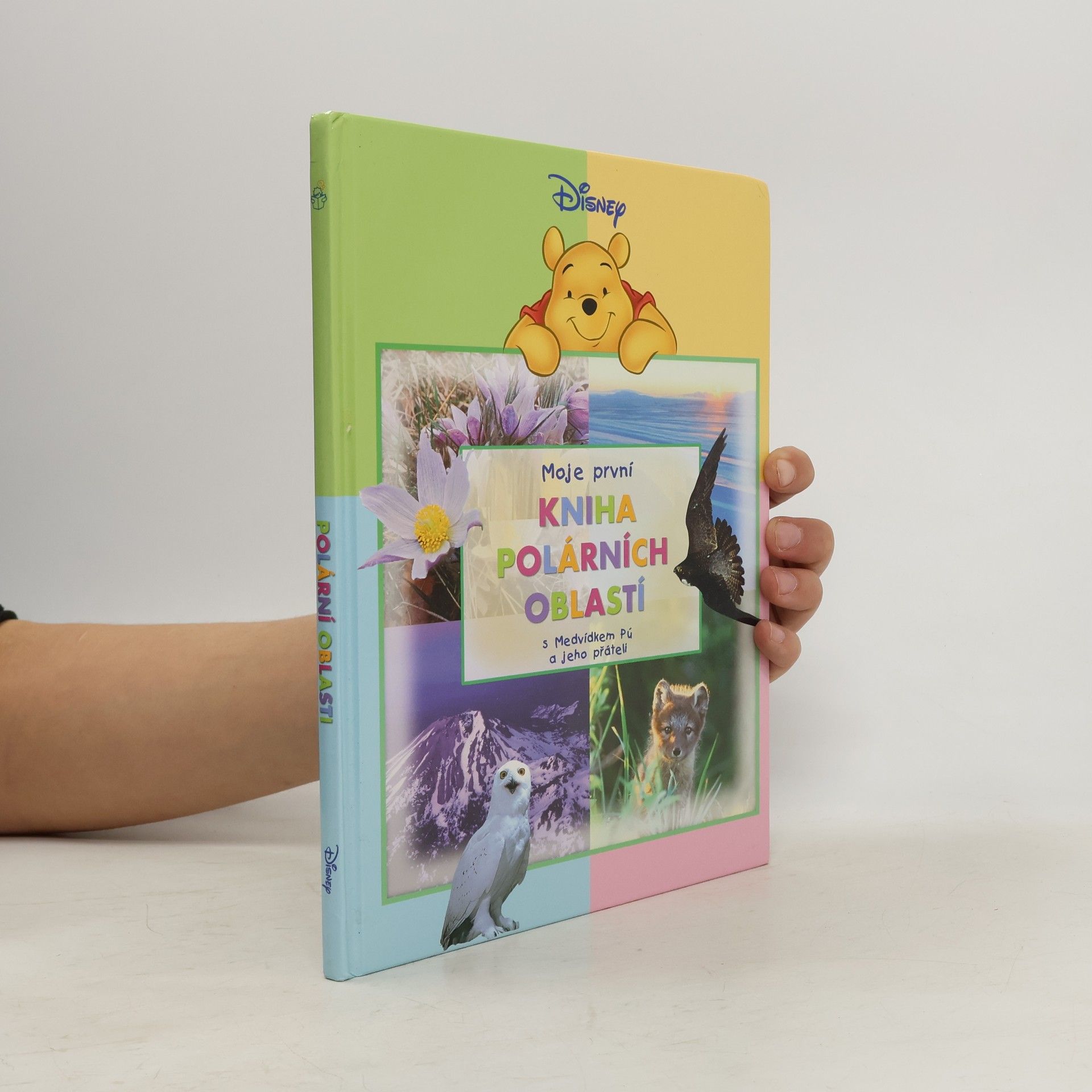 Walt Disney Moje první kniha polárních oblastí s Medvídkem Pú a jeho přáteli
