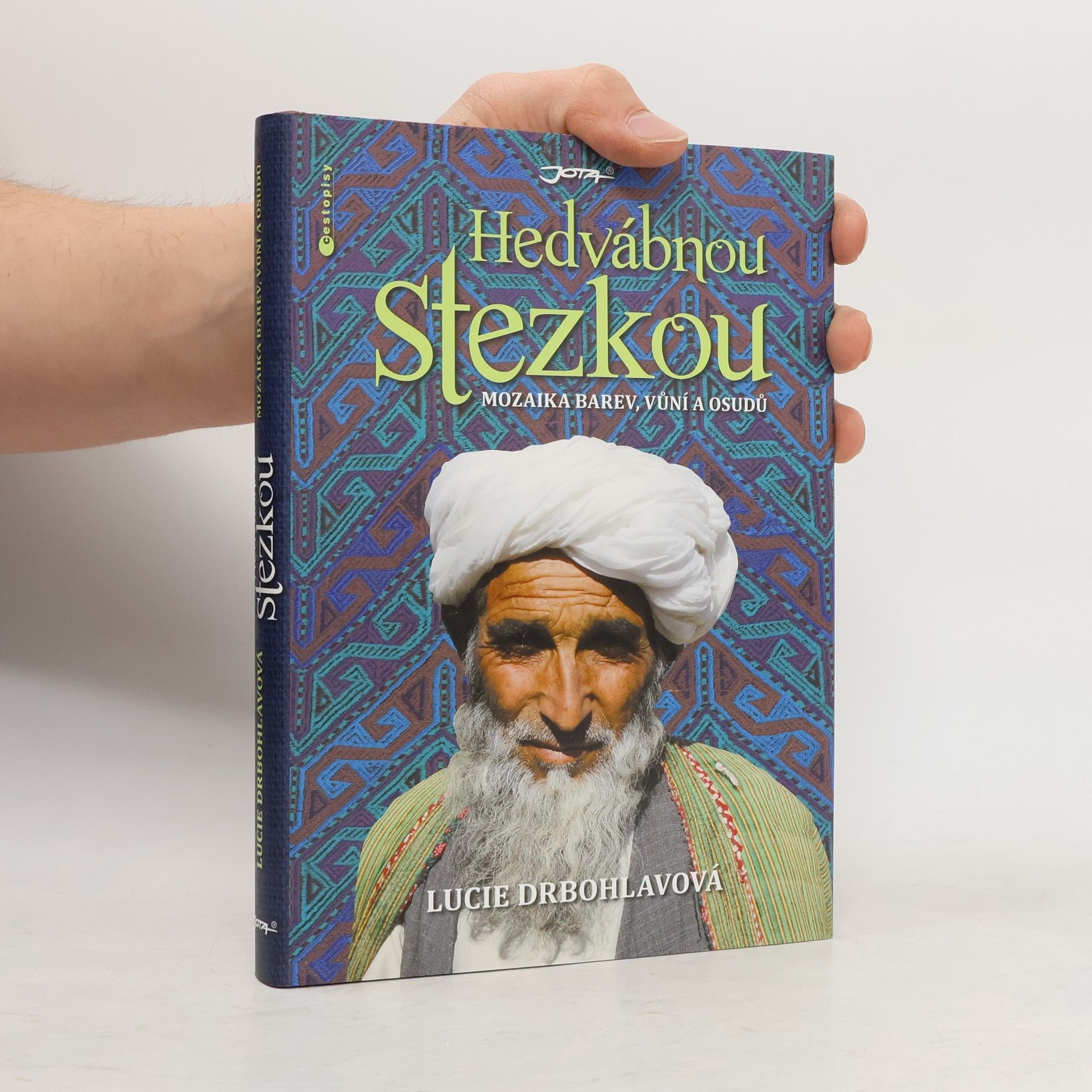 Lucie Drbohlavová Hedvábnou stezkou