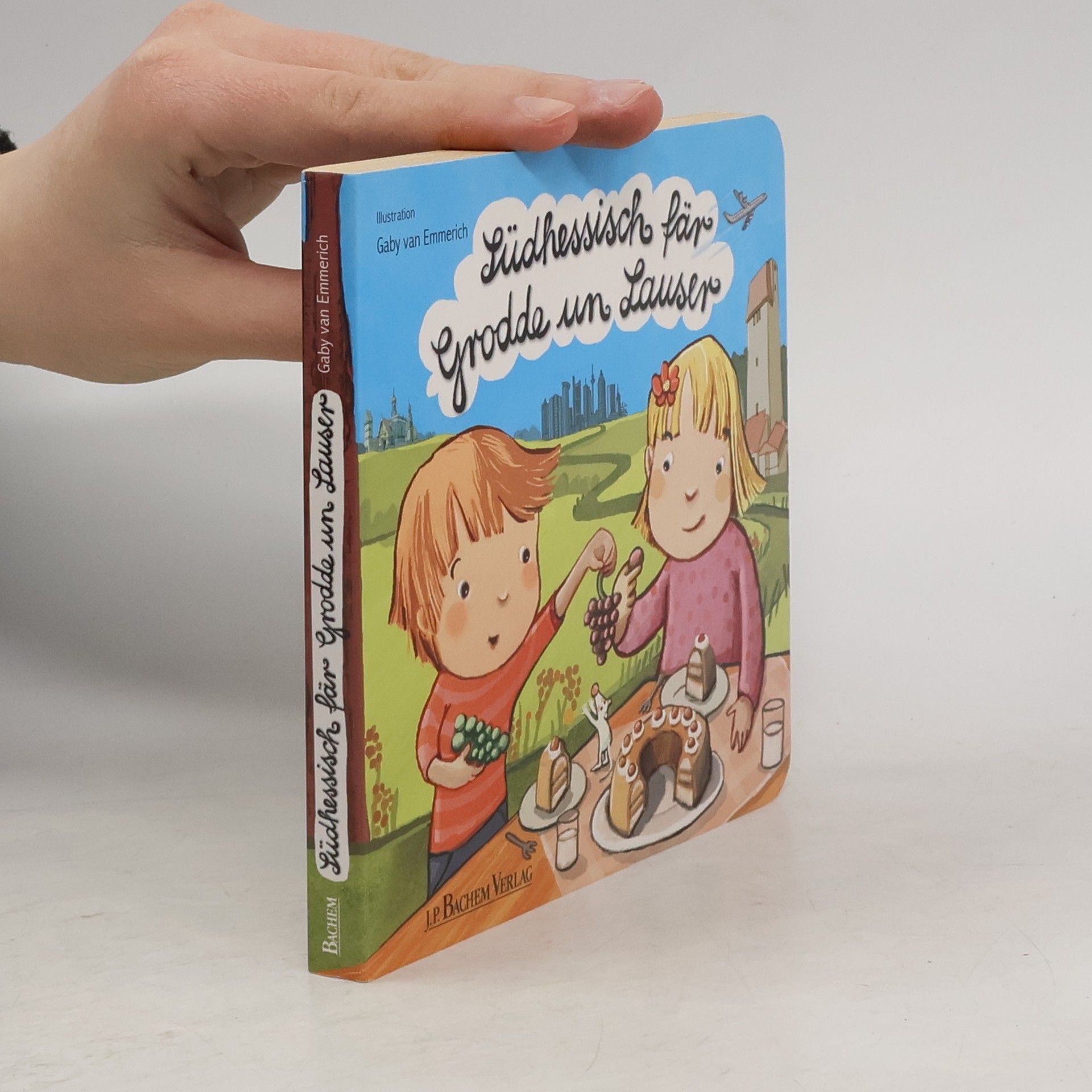 Gaby van Emmerich Südhessisch fär Grodde un Lauser