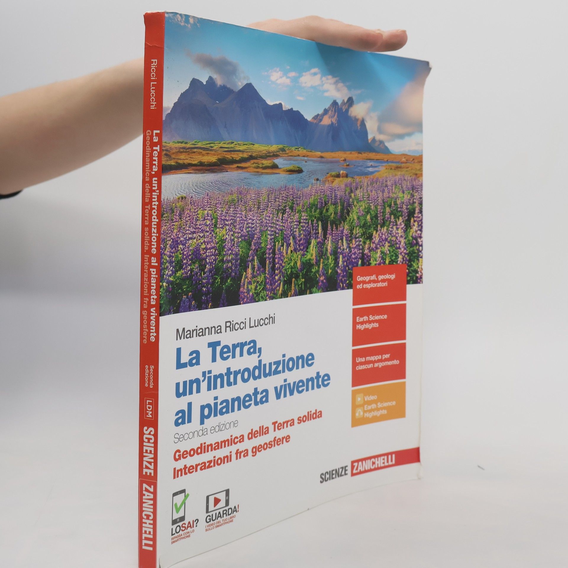 Marianna Ricci Lucchi Scienze Zanichelli: La Terra, un'introduzione al pianeta vivente