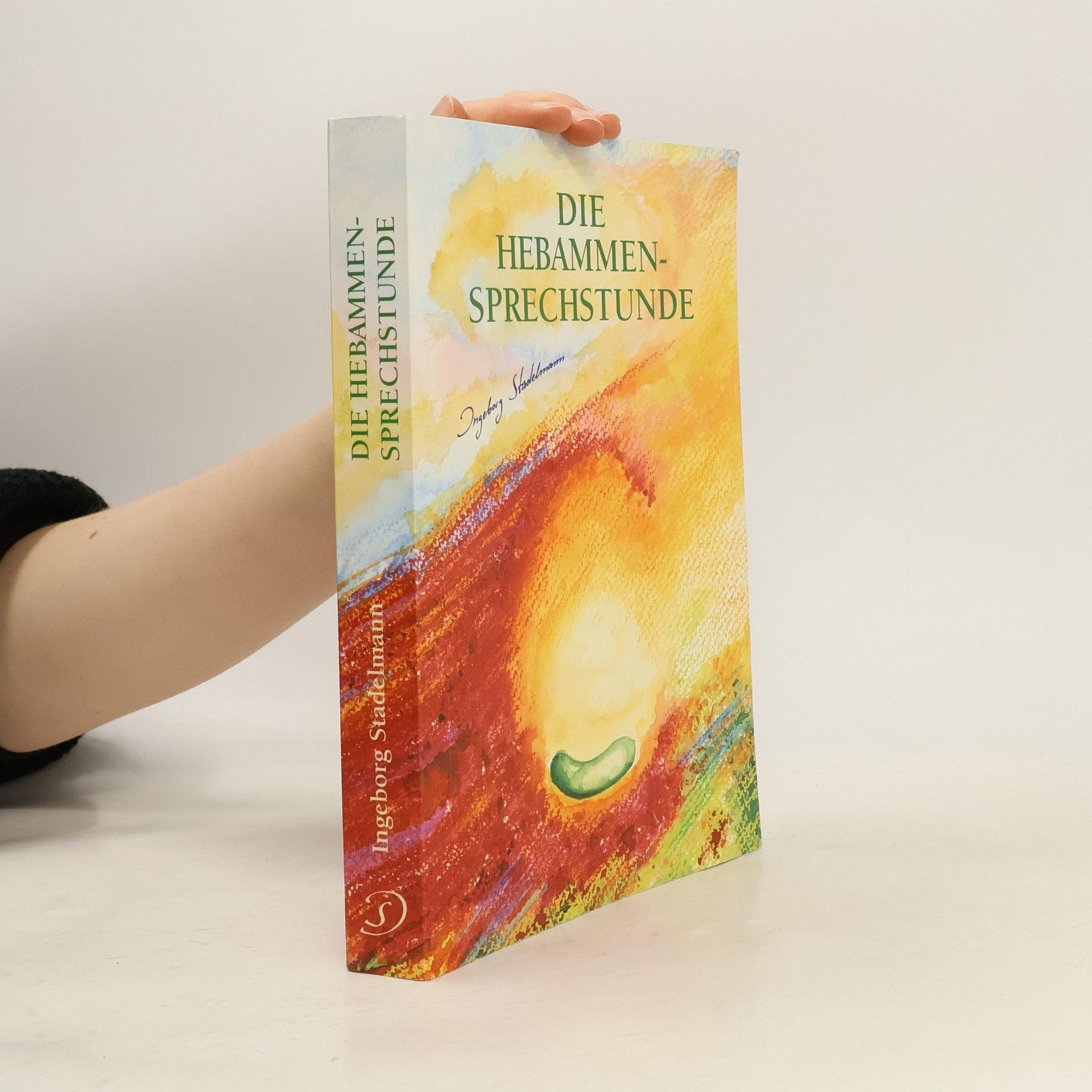 Ingeborg Stadelmann Die Hebammen - Sprechstunde