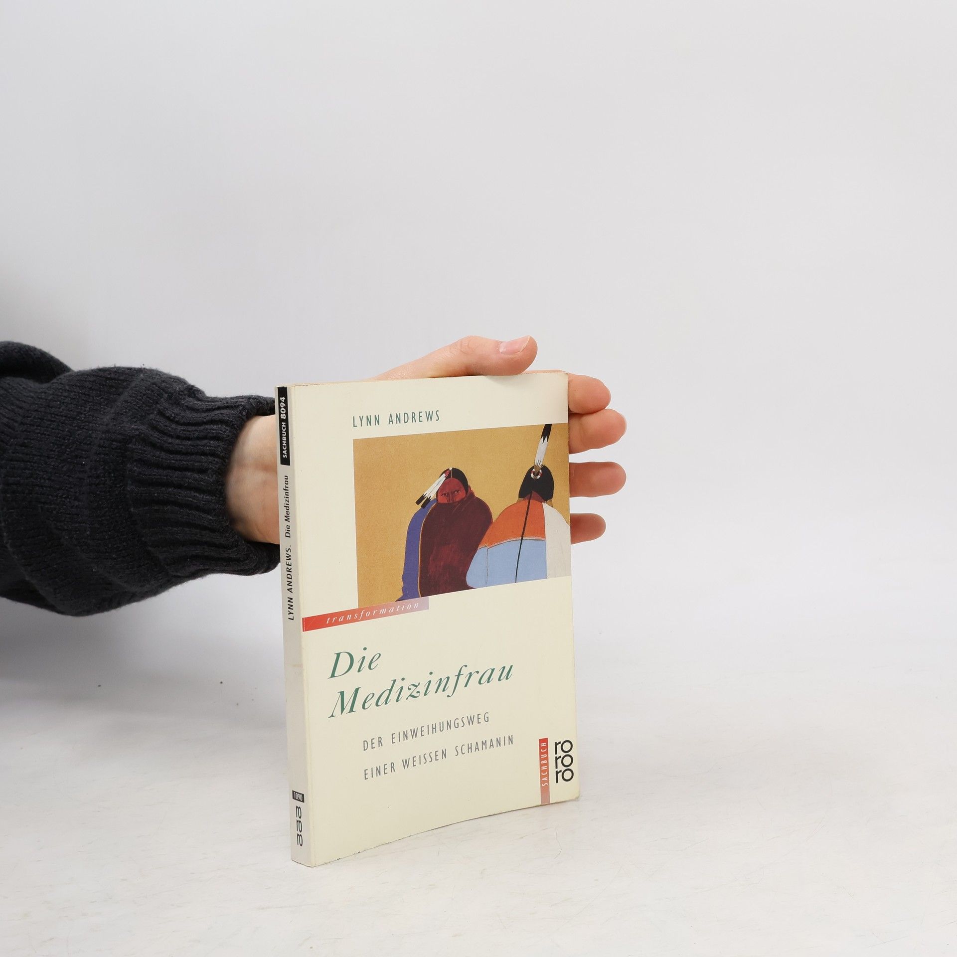 Lynn V. Andrews Die Medizinfrau