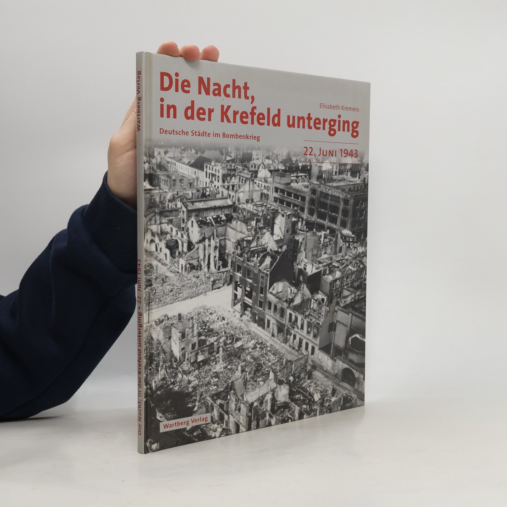 Die Nacht, in der Krefeld unterging