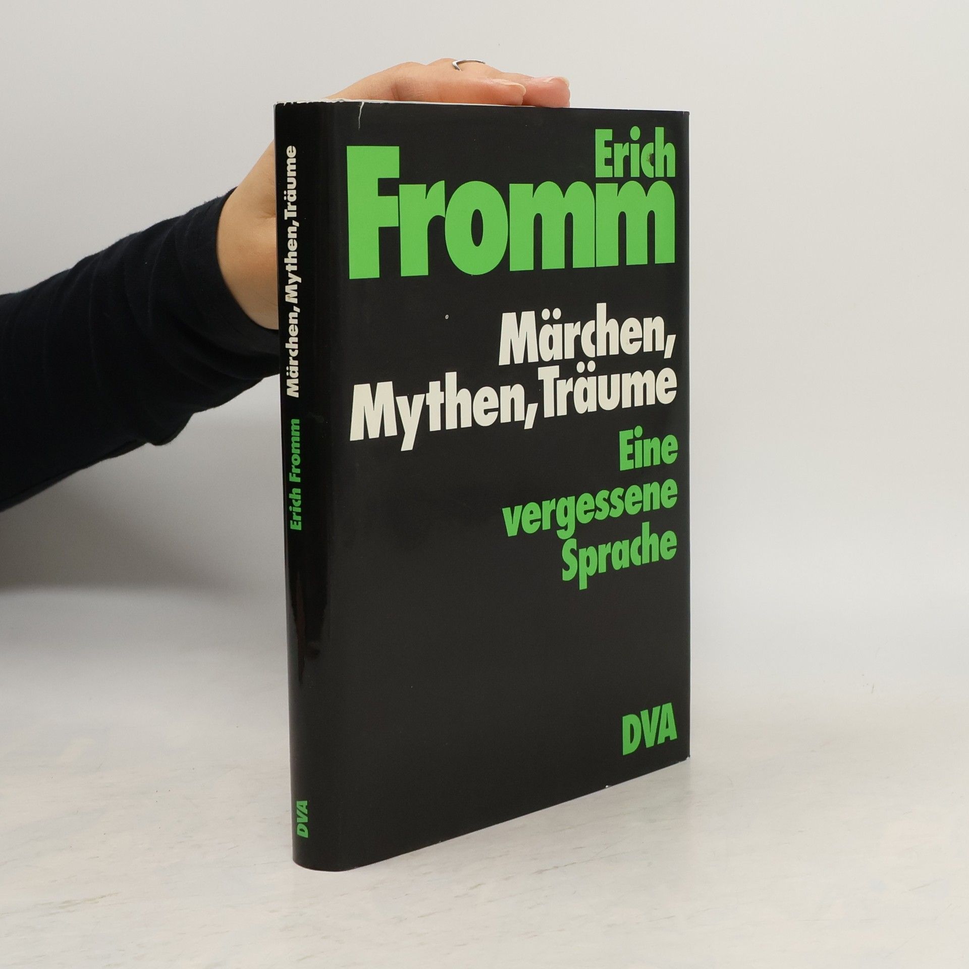 Erich Fromm Märchen, Mythen, Träume