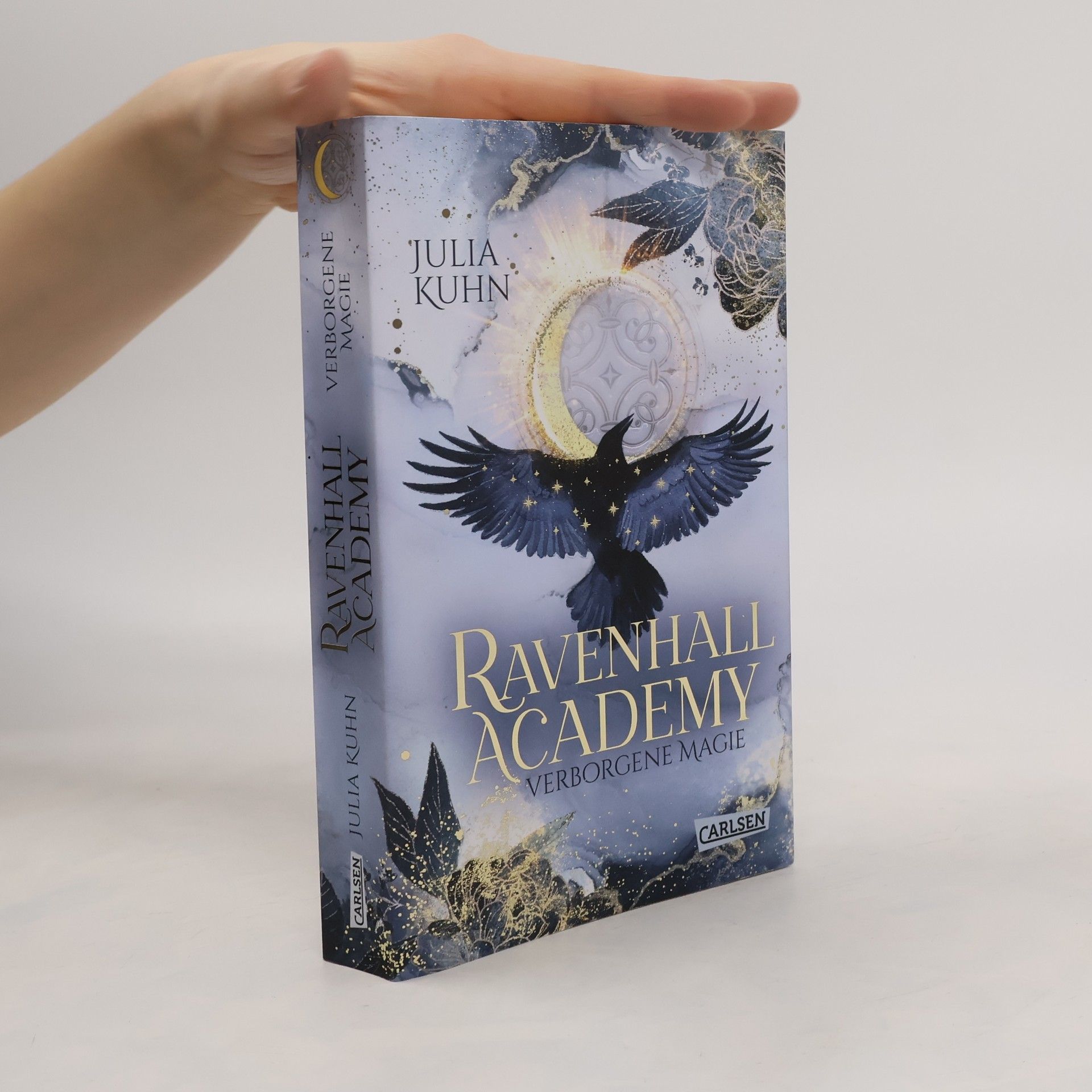 Julia Kuhn Ravenhall Academy 1: Verborgene Magie