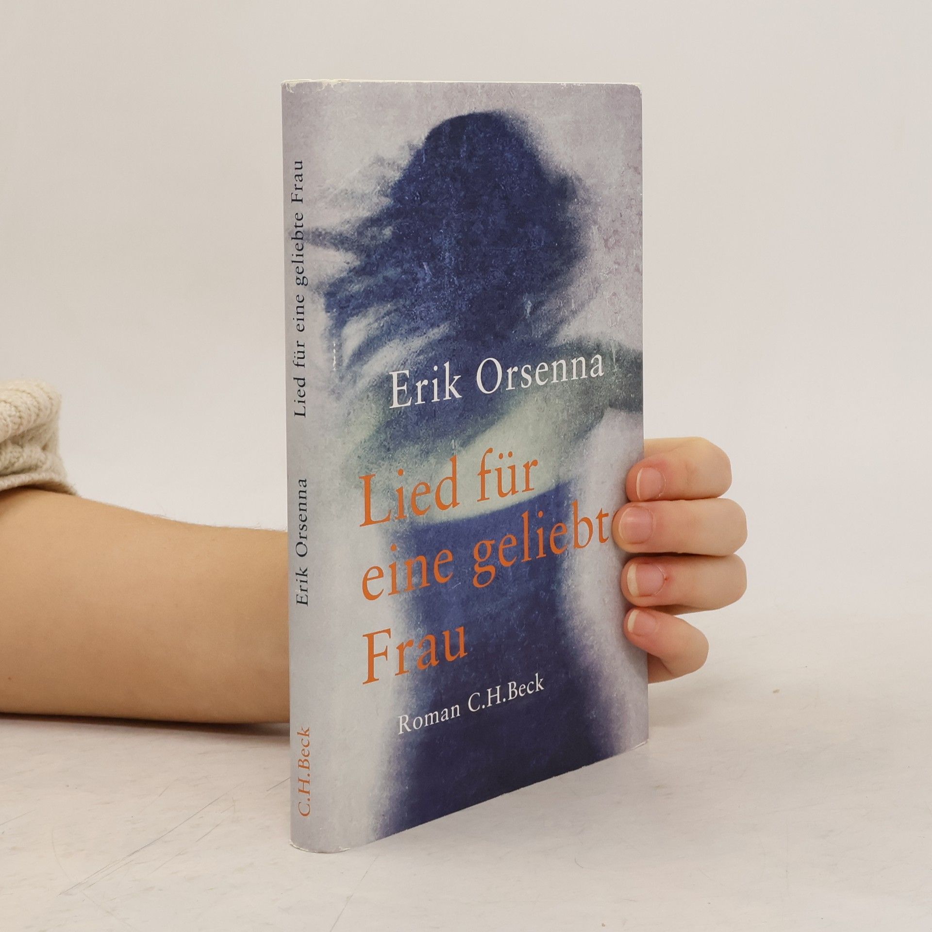 E. rik Orsenna Lied für eine geliebte Frau