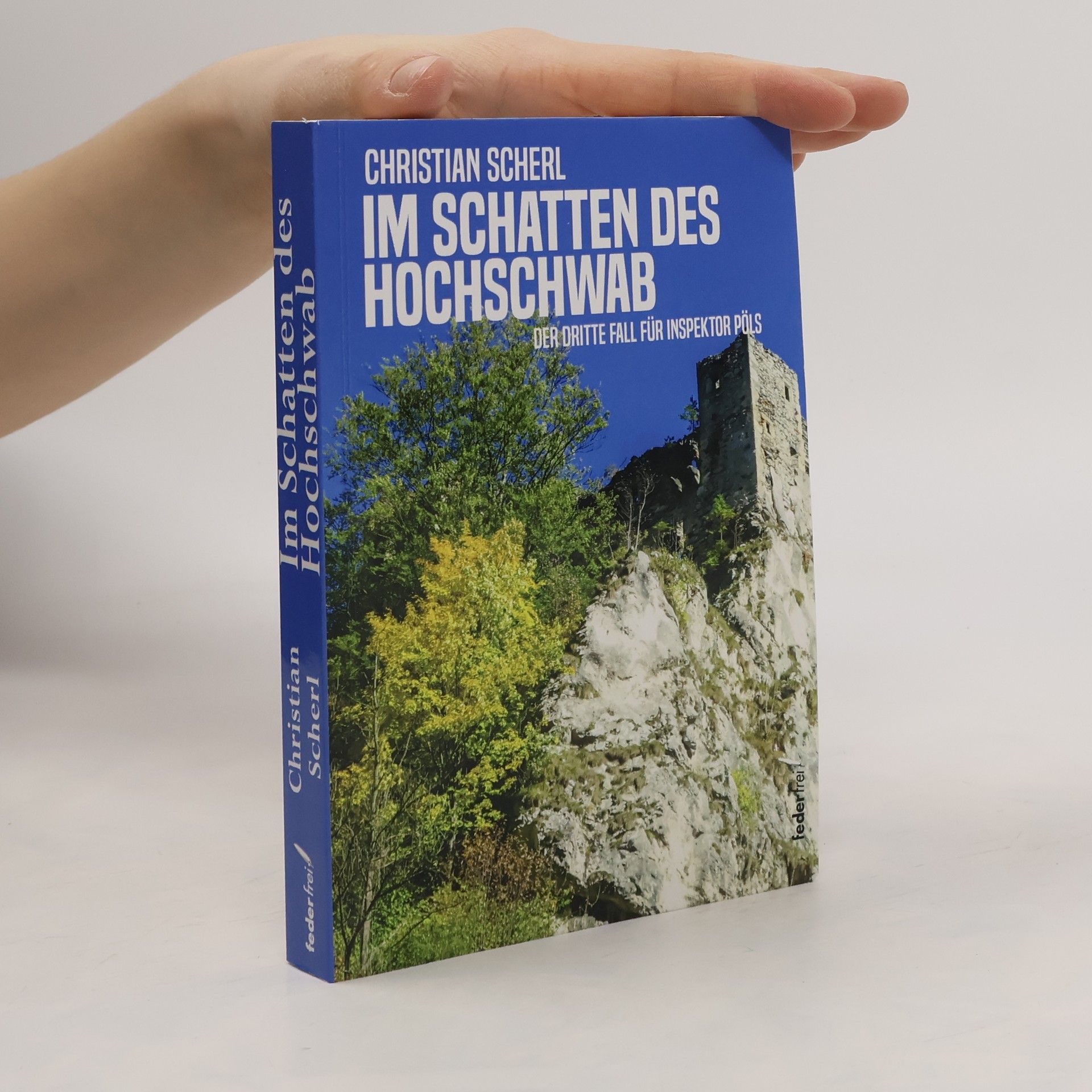 Christian Scherl Im Schatten des Hochschwab