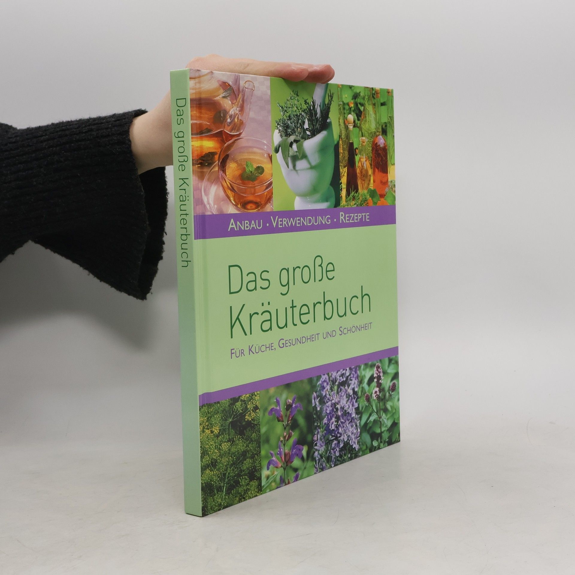 Autorenkollektiv Das große Kräuterbuch