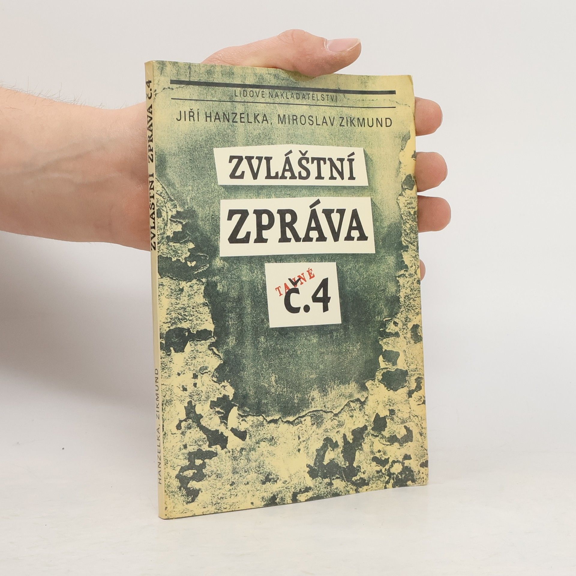 Miroslav Zikmund Zvláštní zpráva č. 4