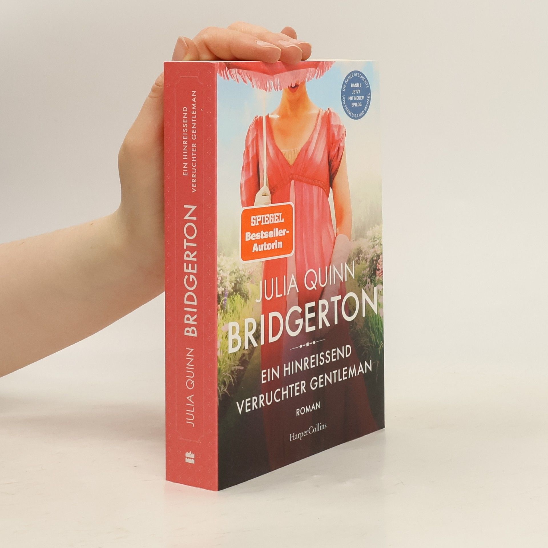 Julia Quinn Bridgerton: Ein Hinreissend Verruchter Gentleman