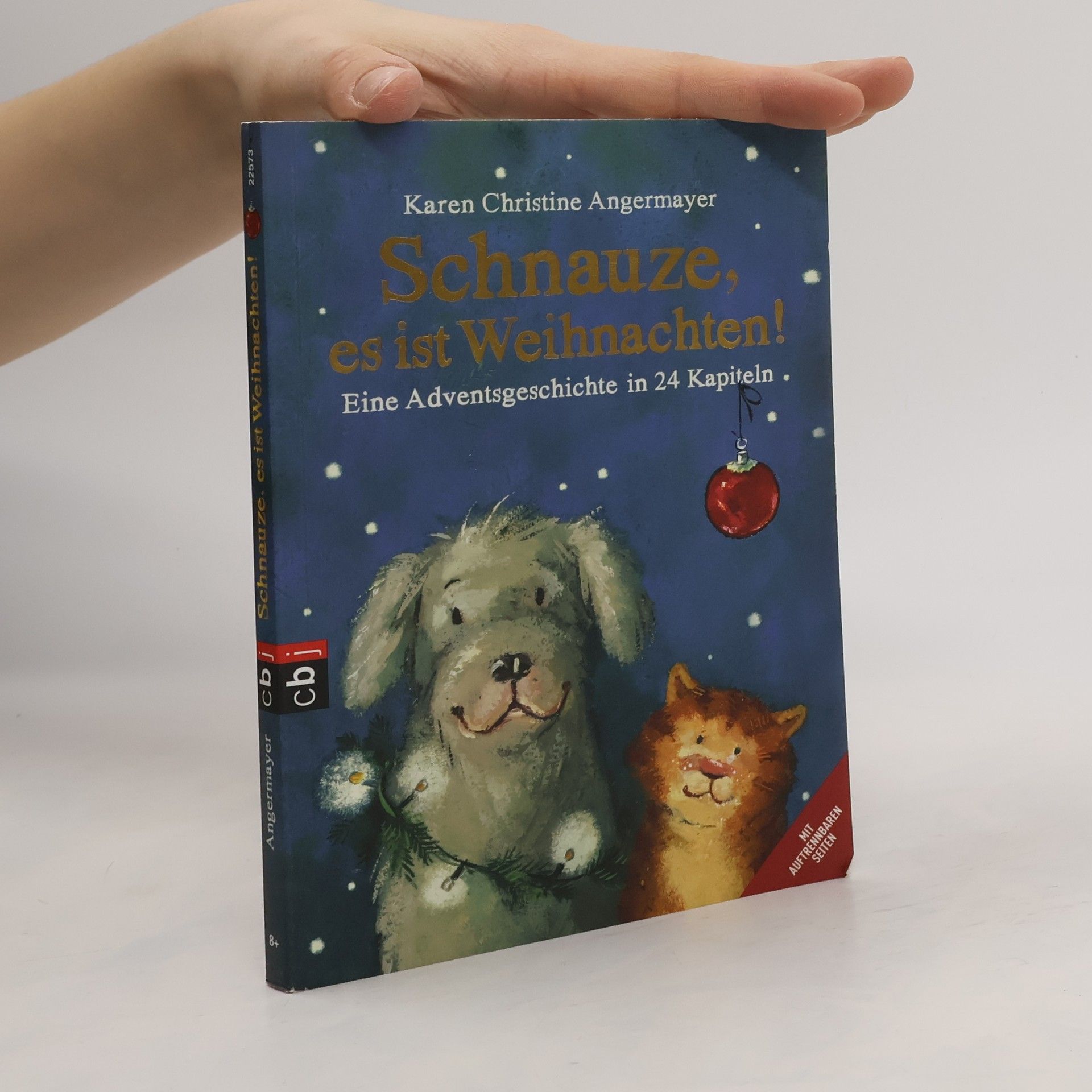 Karen Christine Angermayer Schnauze, es ist Weihnachten!