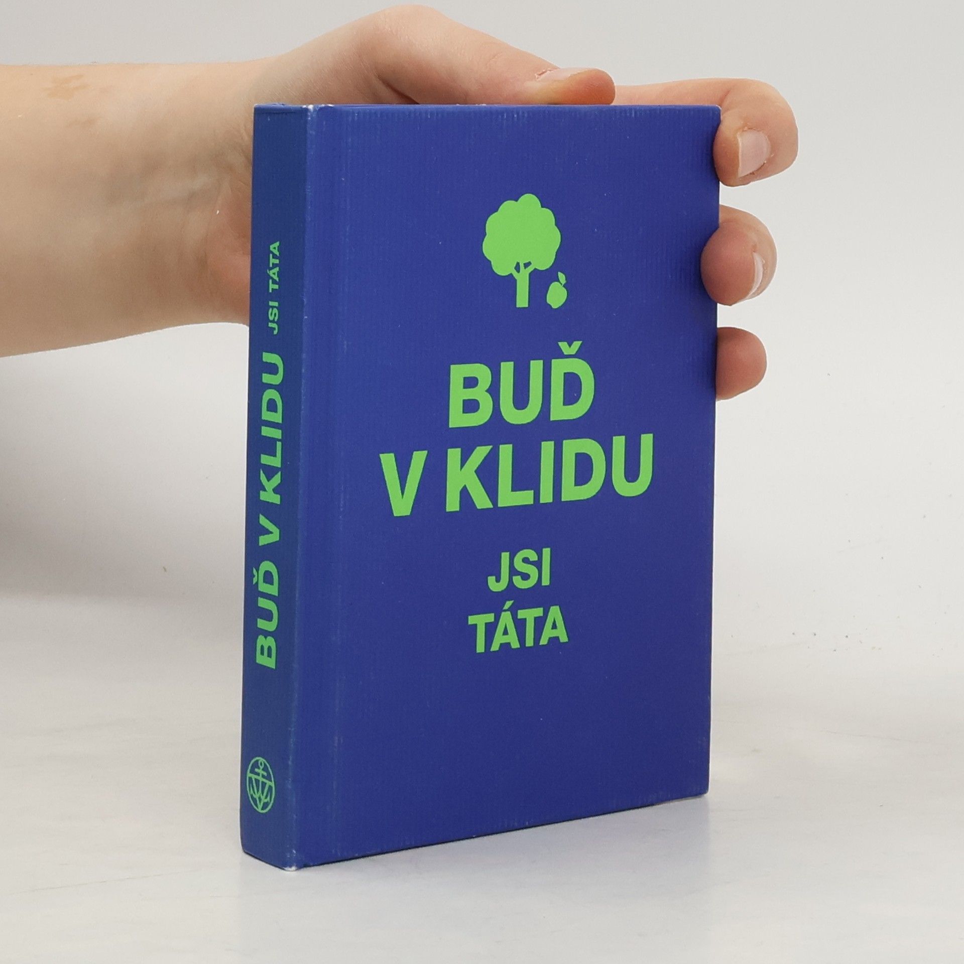 Buď v klidu, jsi táta