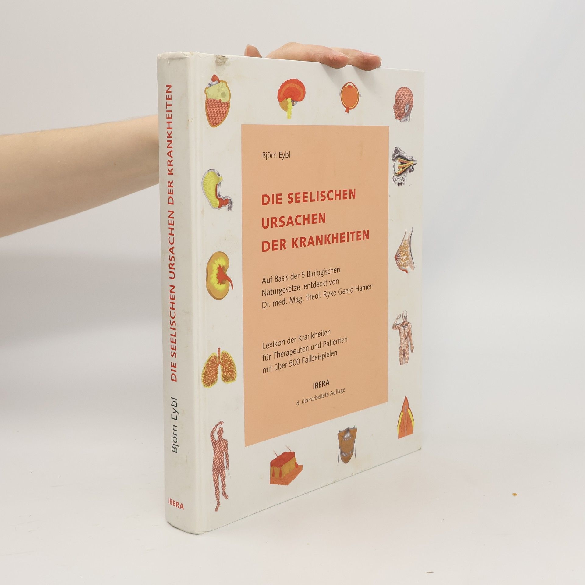 Die seelischen Ursachen der Krankheiten