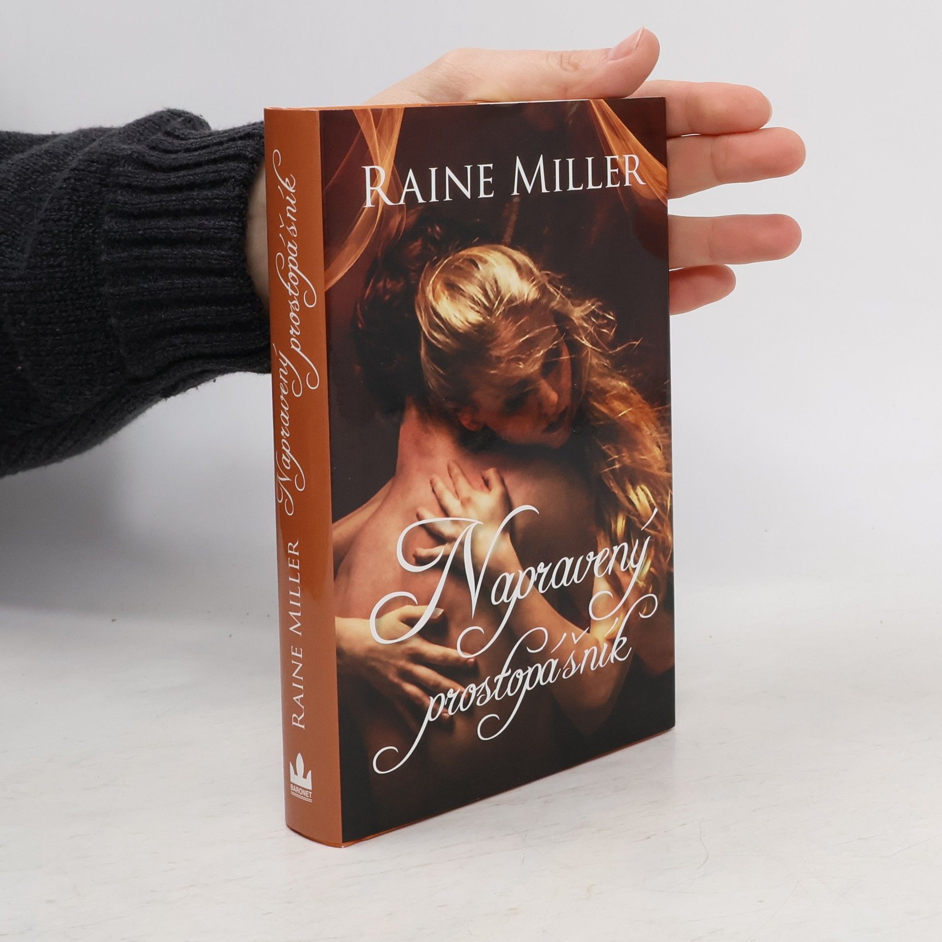 Raine Miller Napravený prostopášník