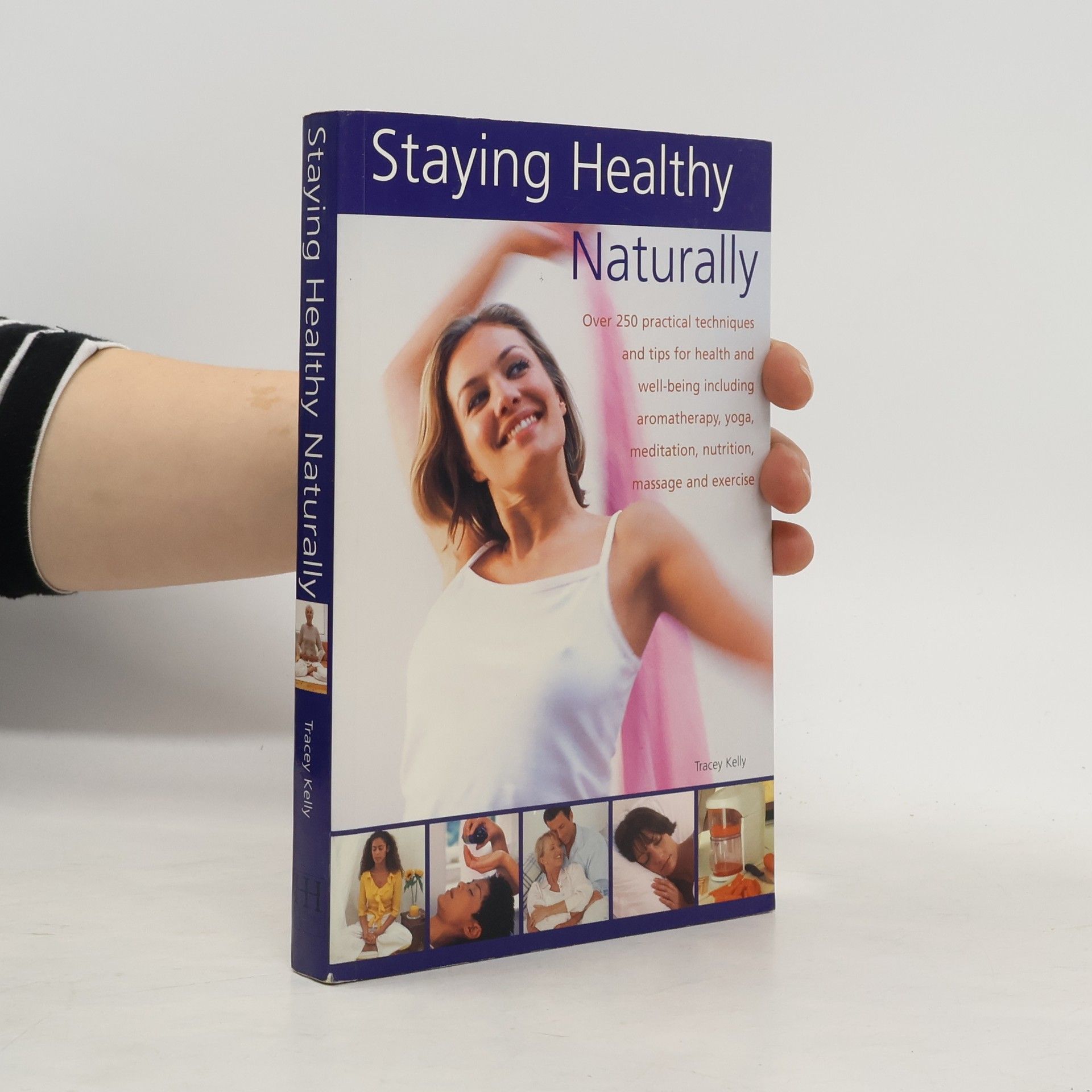 Tracey Kelly Staying Healthy Naturally