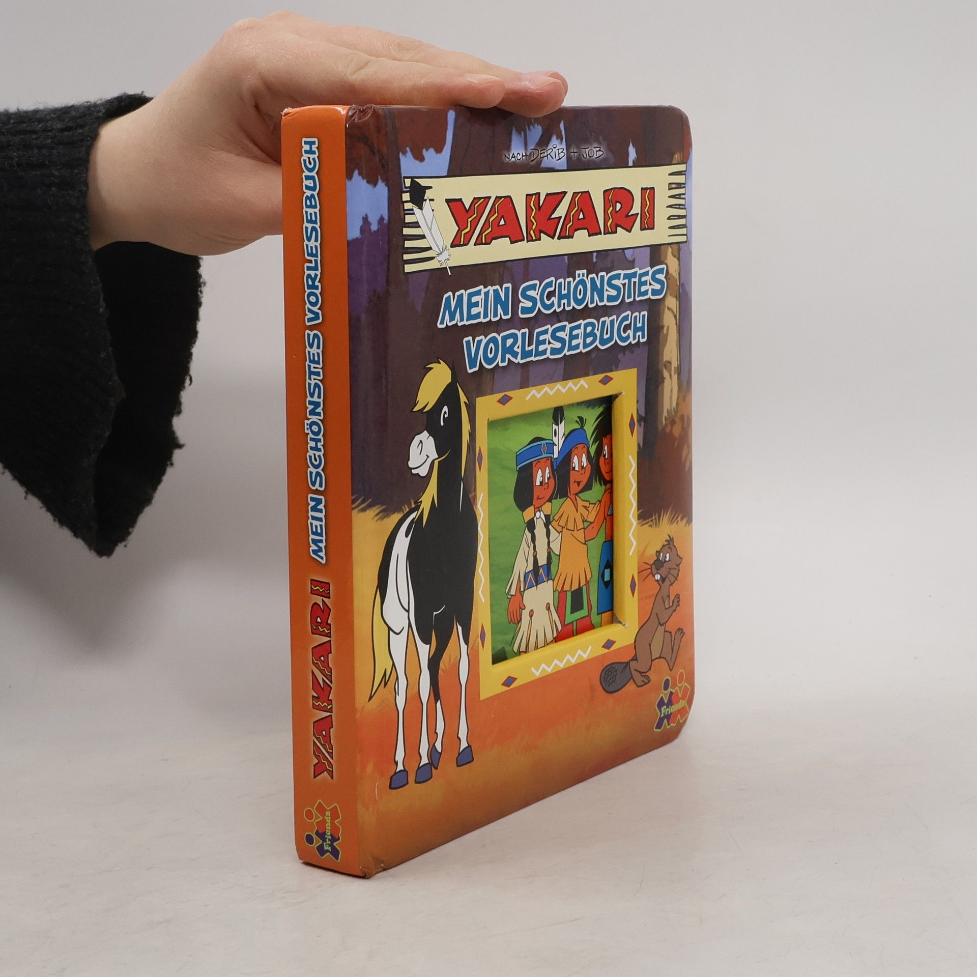 Derib Yakari - mein schönstes Vorlesebuch