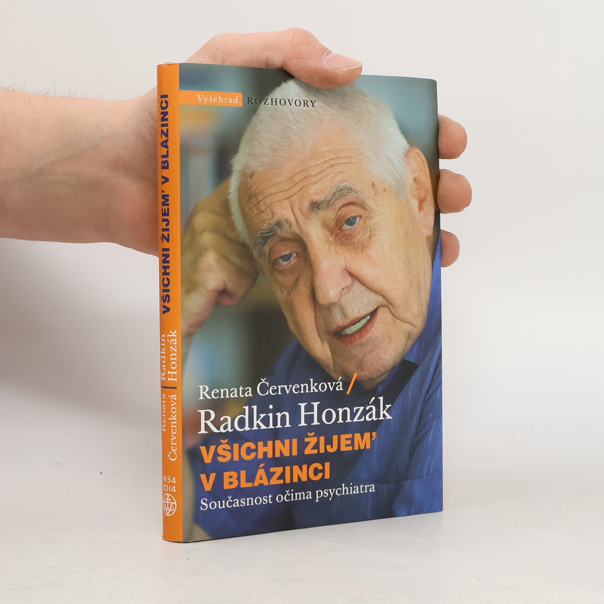 Všichni žijem' v blázinci: Současnost očima psychiatra