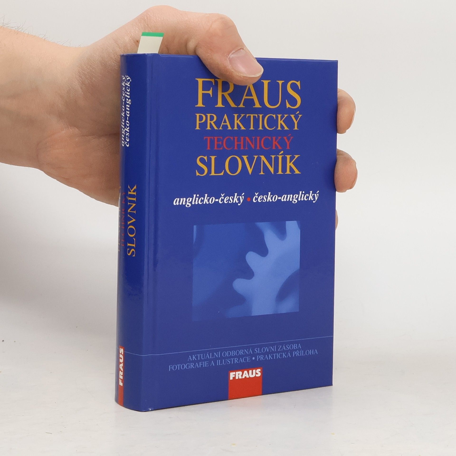 Jiří Hynek Fraus praktický technický slovník. Anglicko-český. Česko-anglický. (1 svazek)