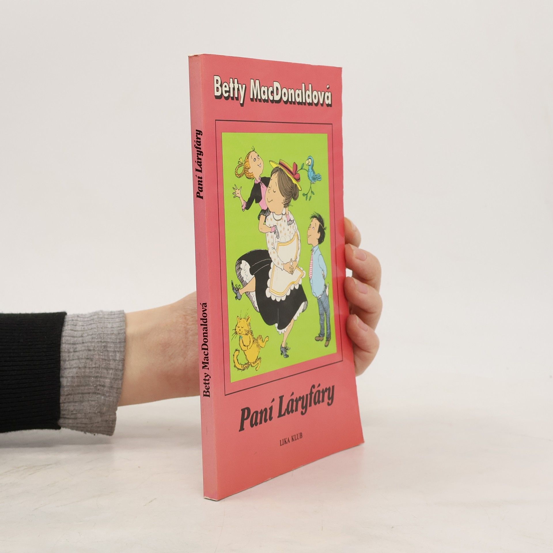 Betty MacDonald Paní Láryfáry