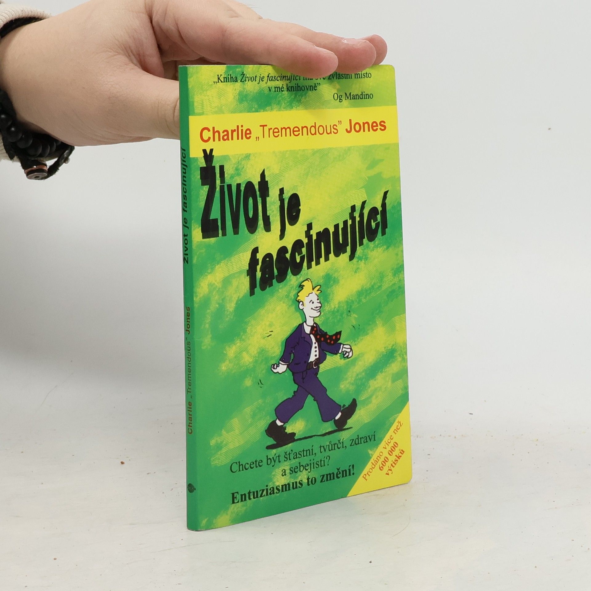 Charles E. Jones Život je fascinující