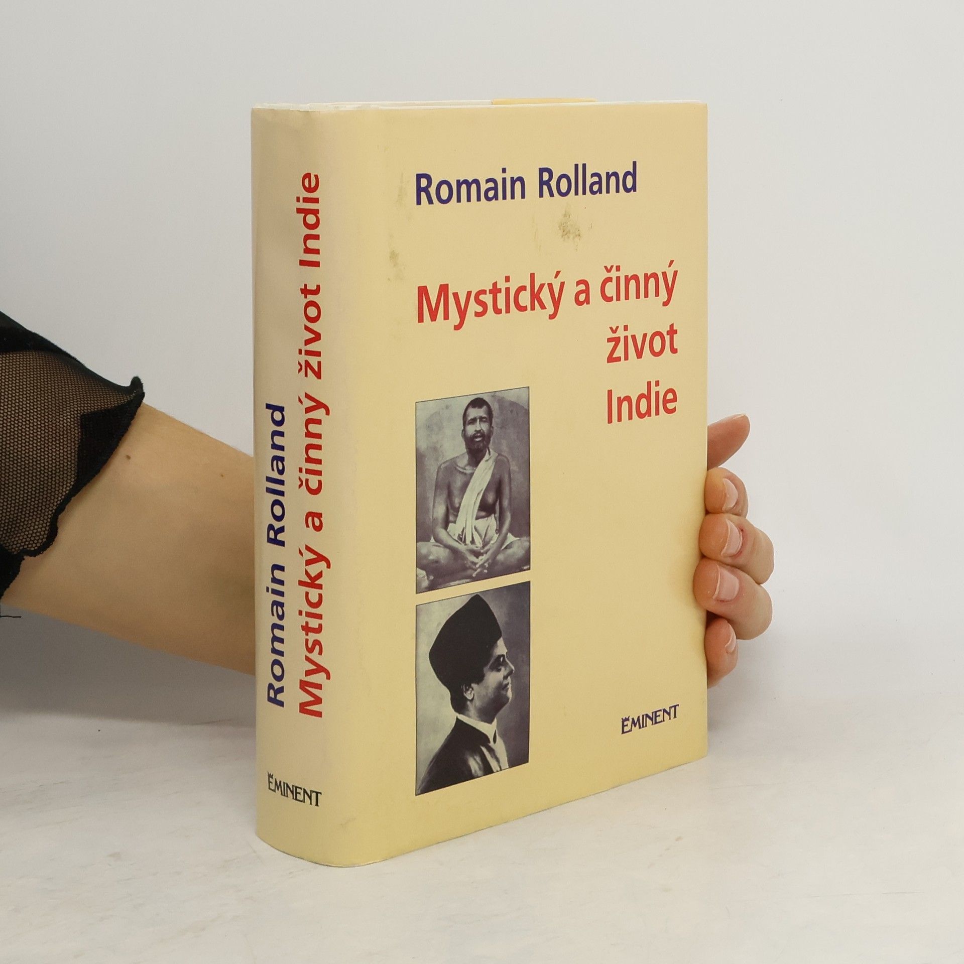 Romain Rolland Mystický a činný život dnešní Indie