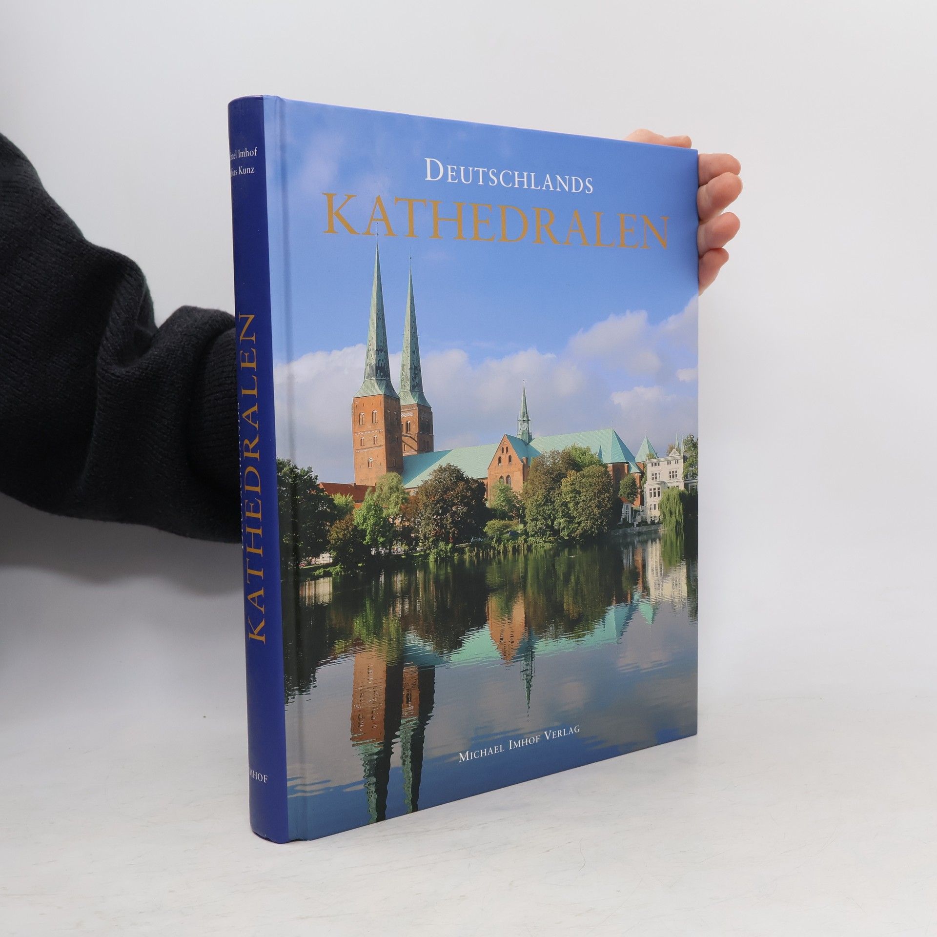 Michael Imhof Deutschlands Kathedralen