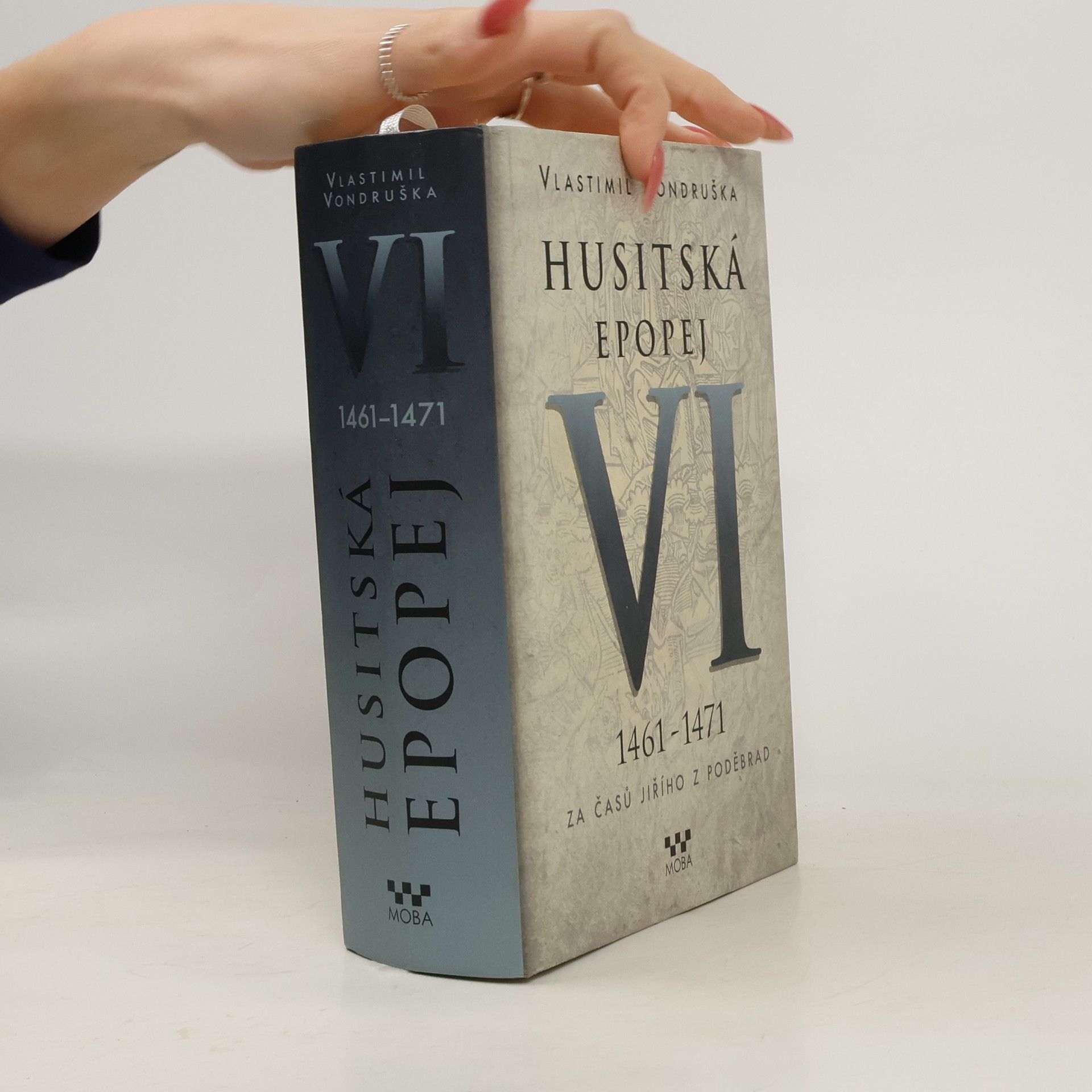 Vlastimil Vondruška Husitská epopej VI.
