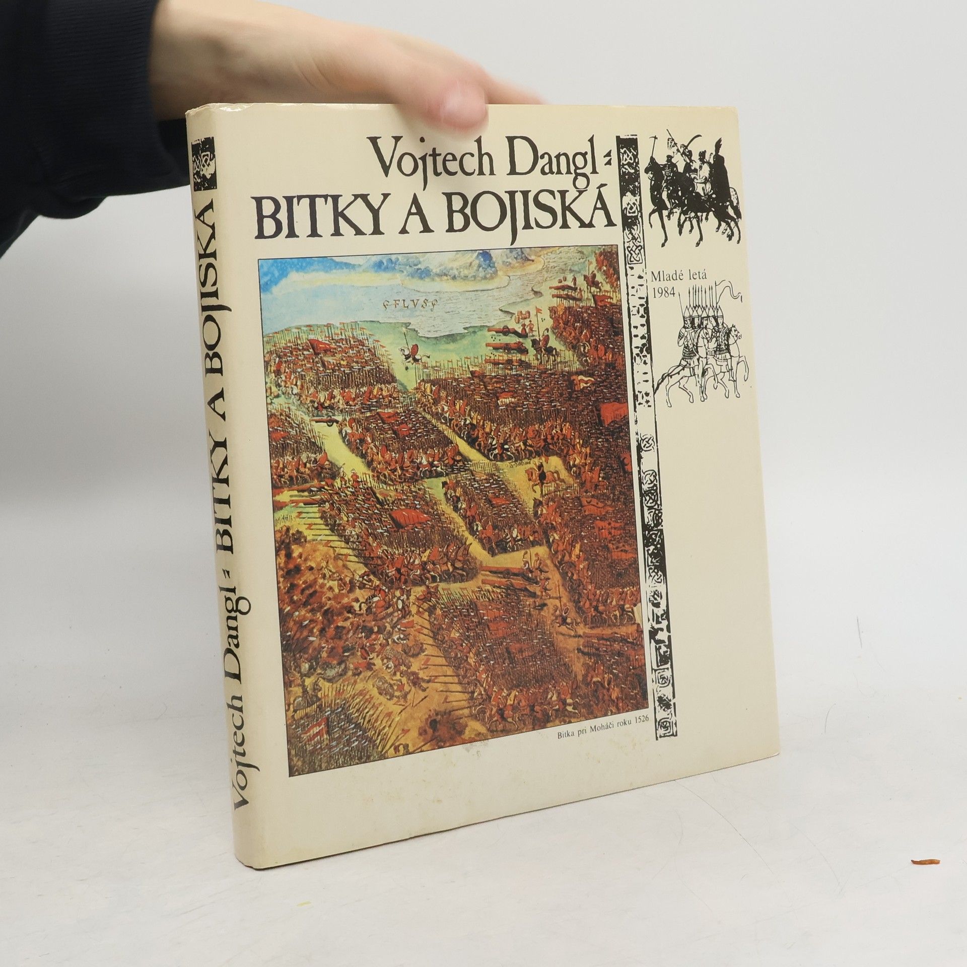 Vojtech Dangl Bitky a bojiská