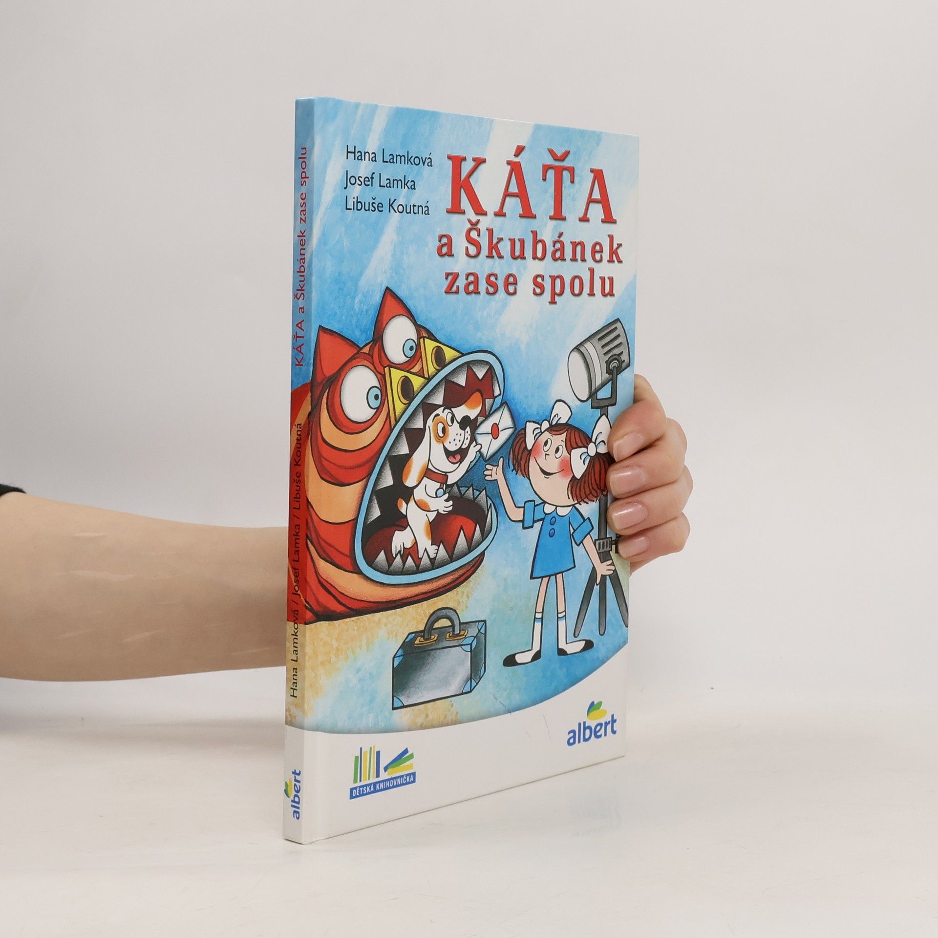 Hana Lamková Káťa a Škubánek zase spolu