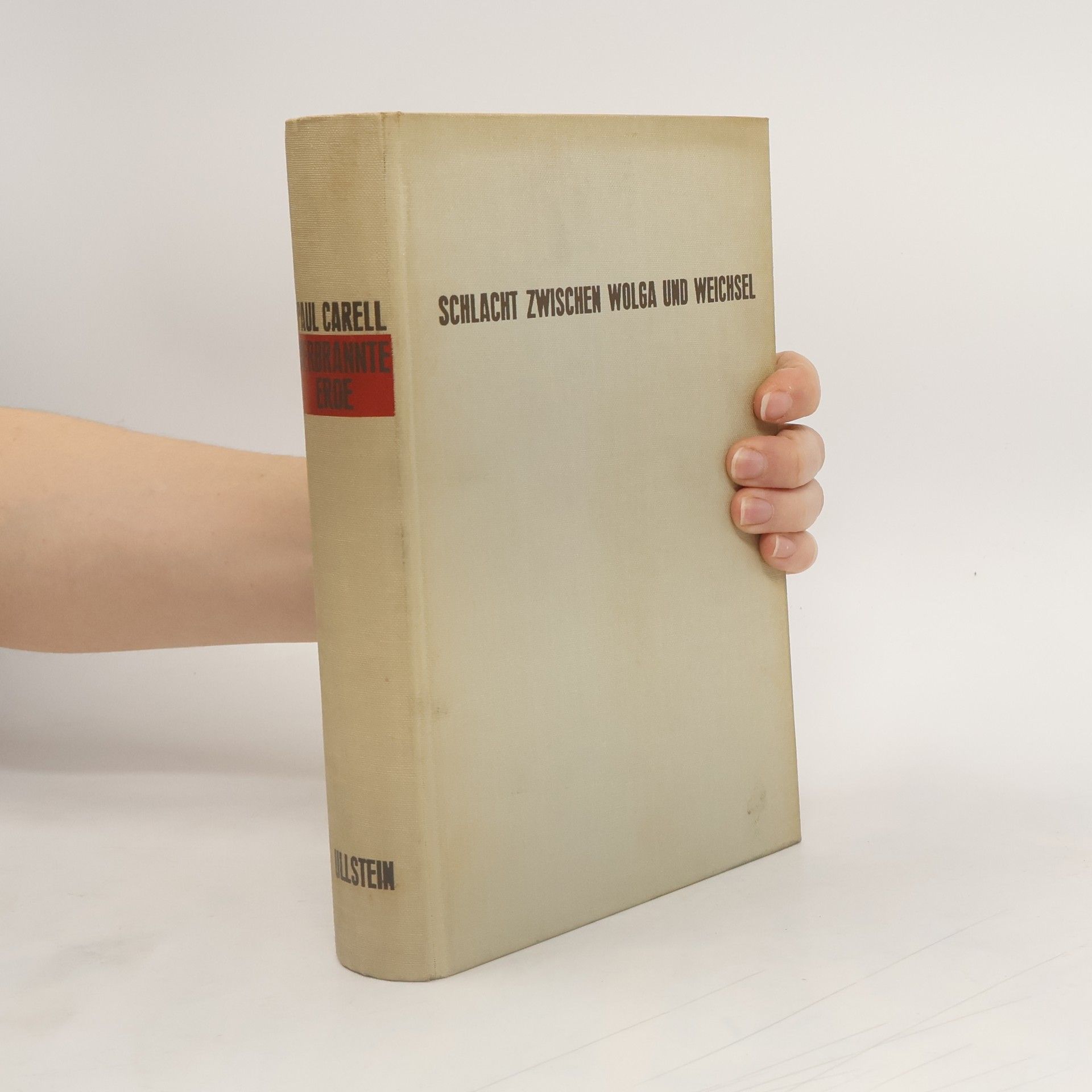 Paul Carell Schlacht Zwischen Wolga und Weichsel