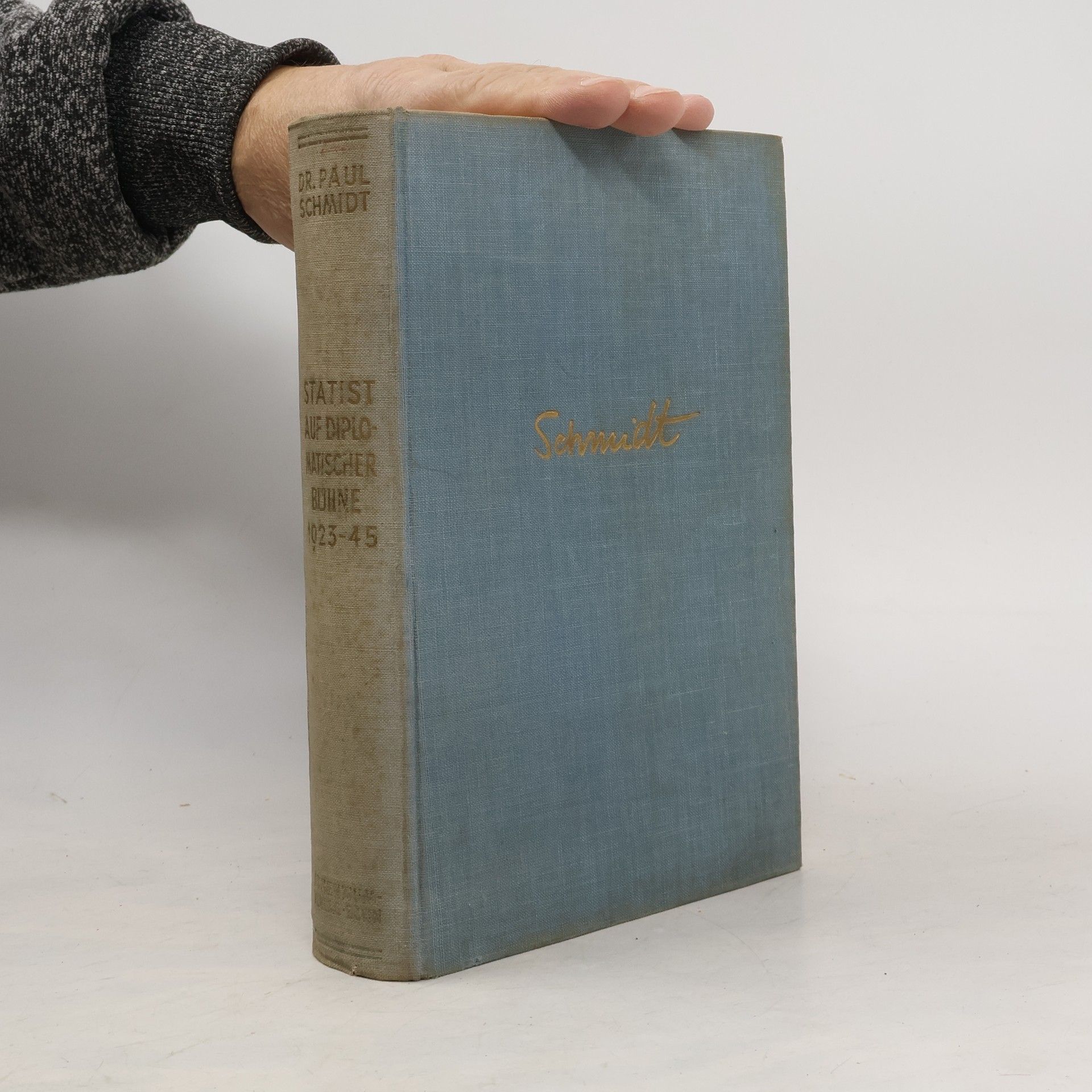 Statist auf diplomatischer Bühne 1923-45