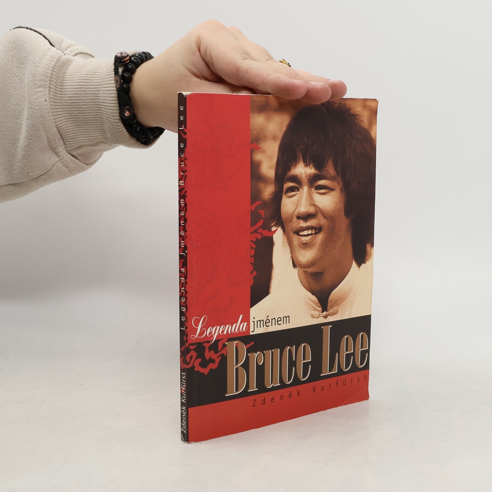 Zdeněk Kurfürst Legenda jménem Bruce Lee