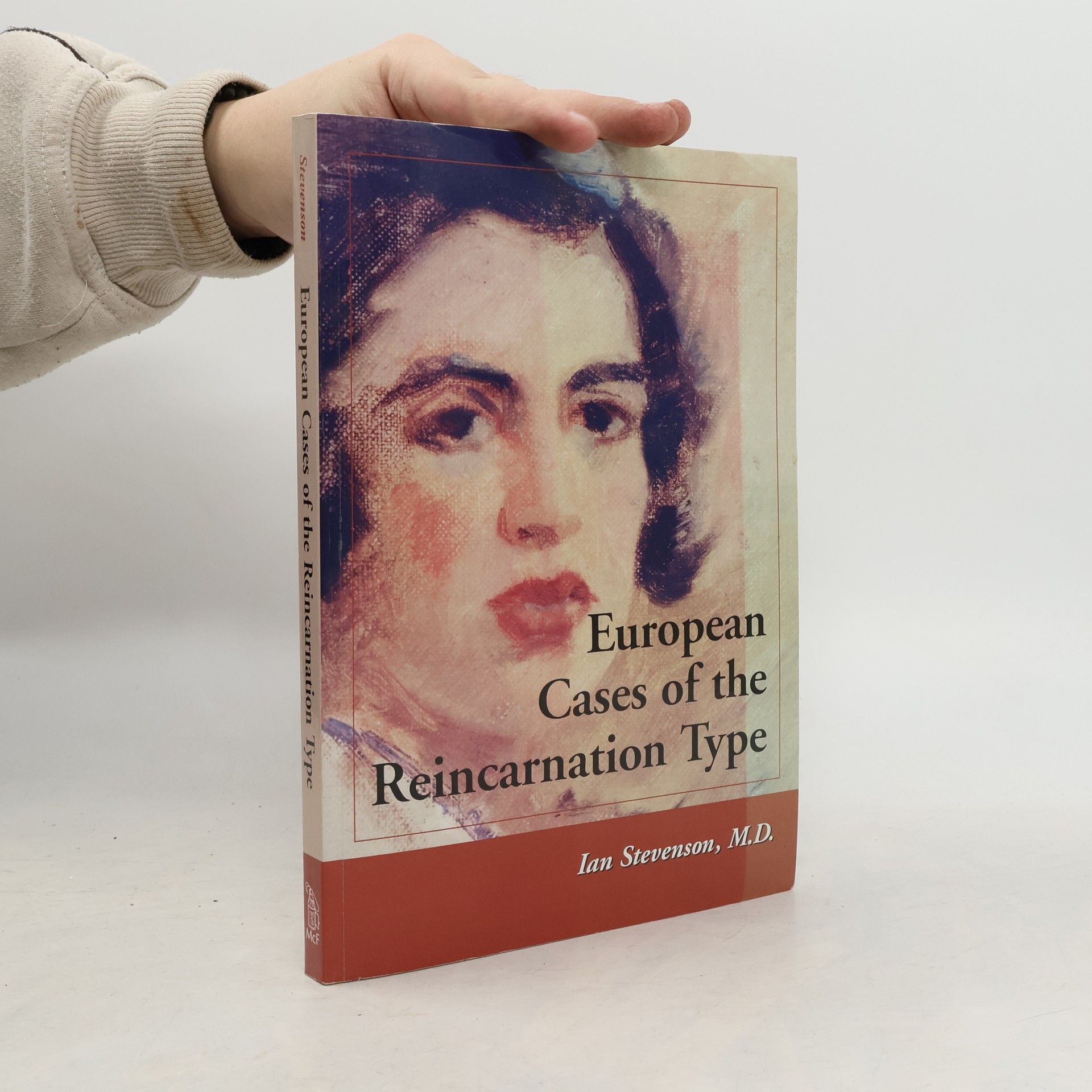 Ian Stevenson European Cases of the Reincarnation Type