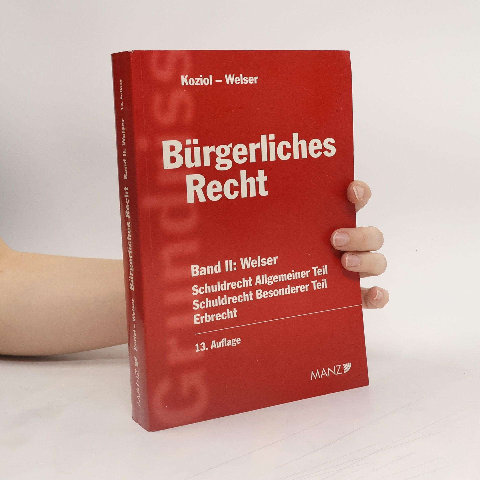 Rudolf Welser Bürgerliches Recht, Band II