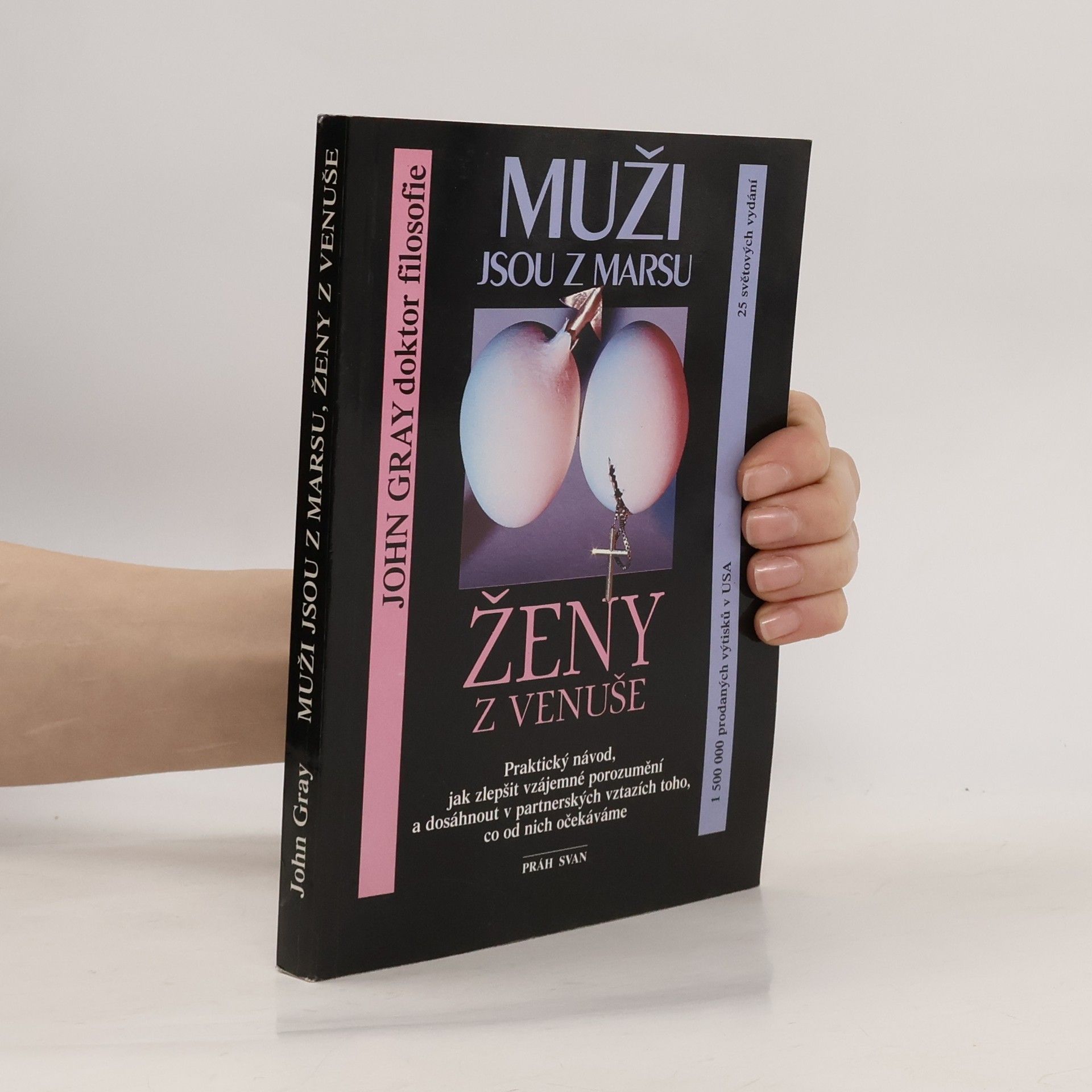 John Gray Muži jsou z Marsu, ženy z Venuše