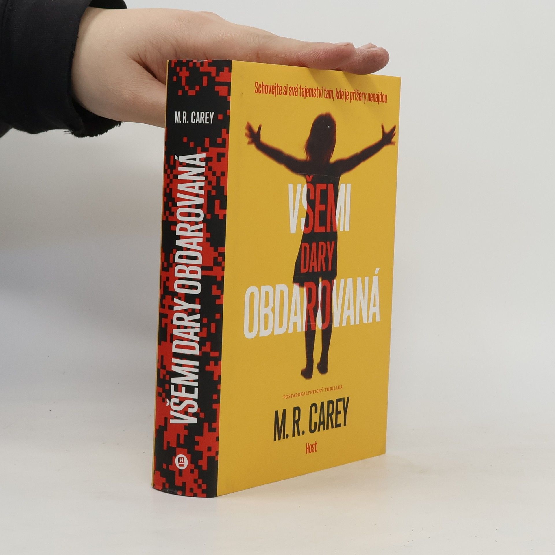 M. R. Carey Všemi dary obdarovaná