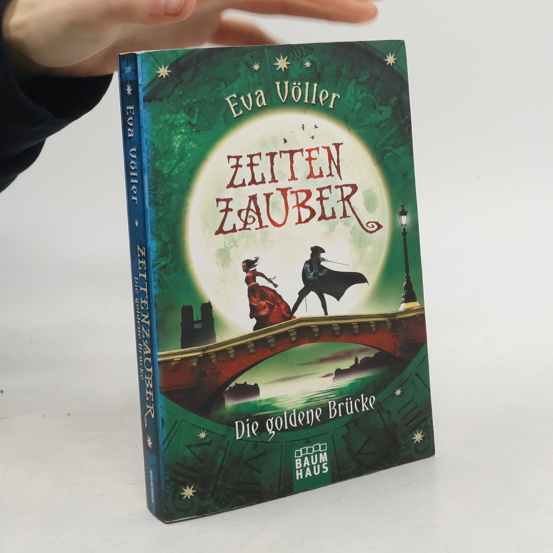 Eva Völler Zeitenzauber - die goldene Brücke