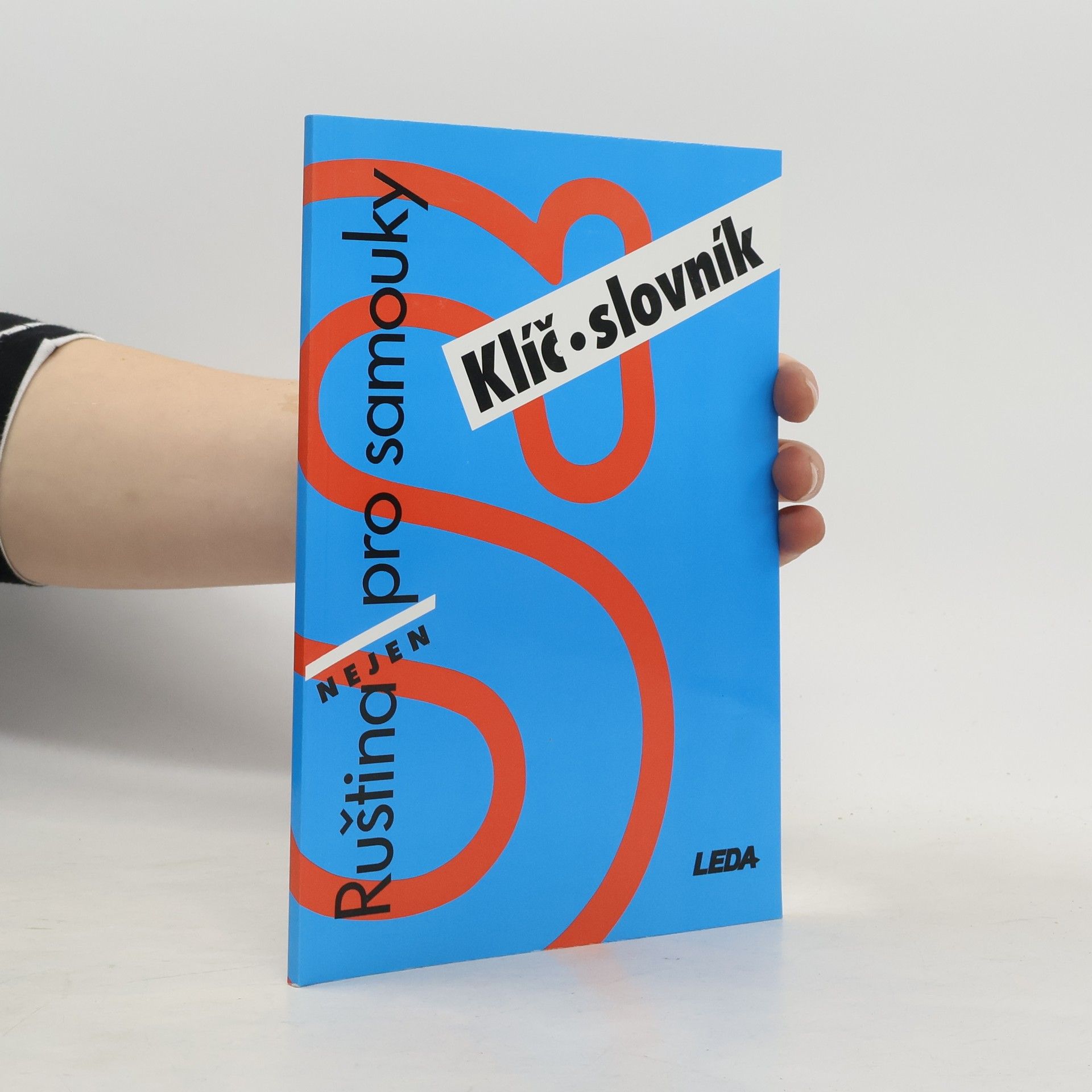 Ruština nejen pro samouky. Klíč, slovník