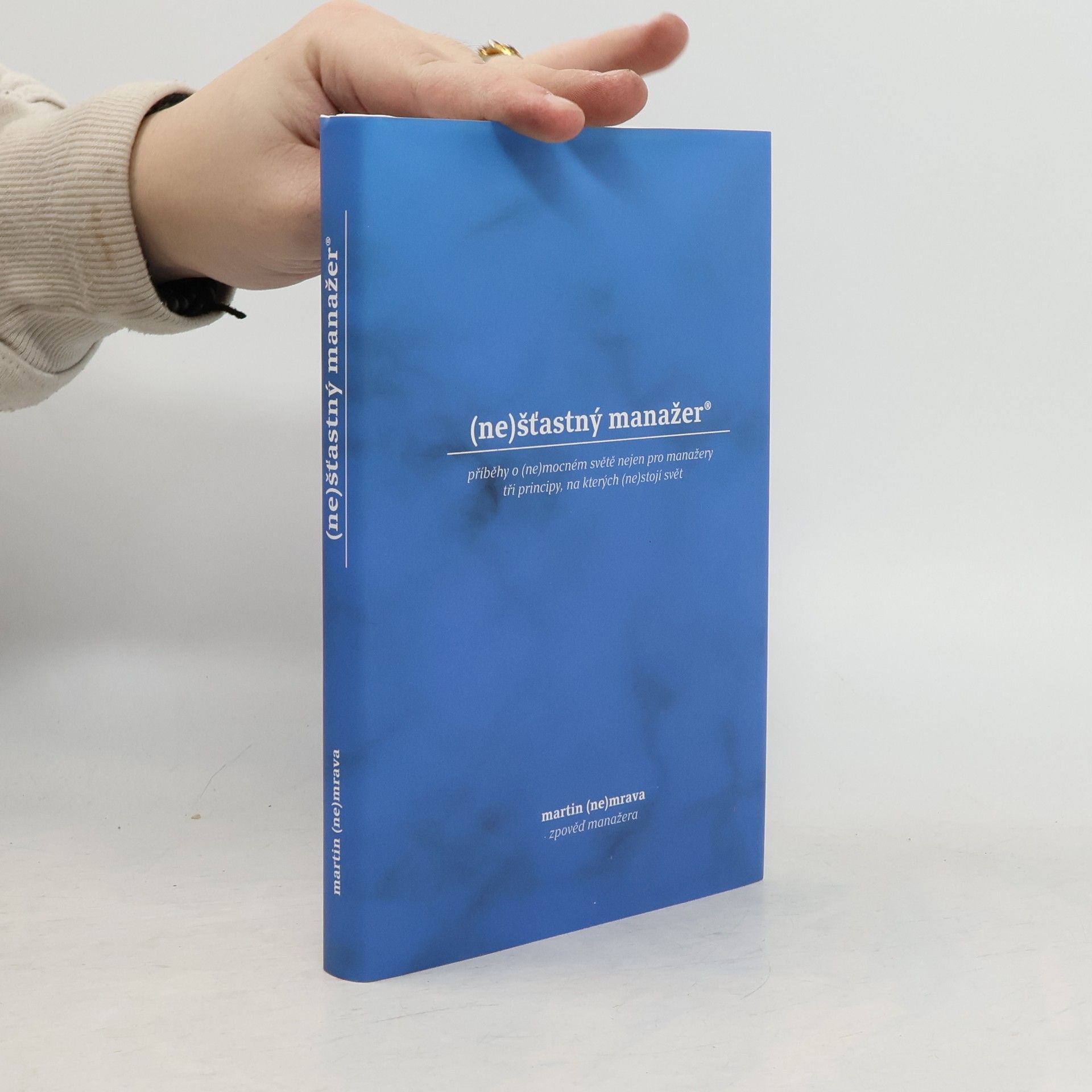 (Ne)šťastný manažer®