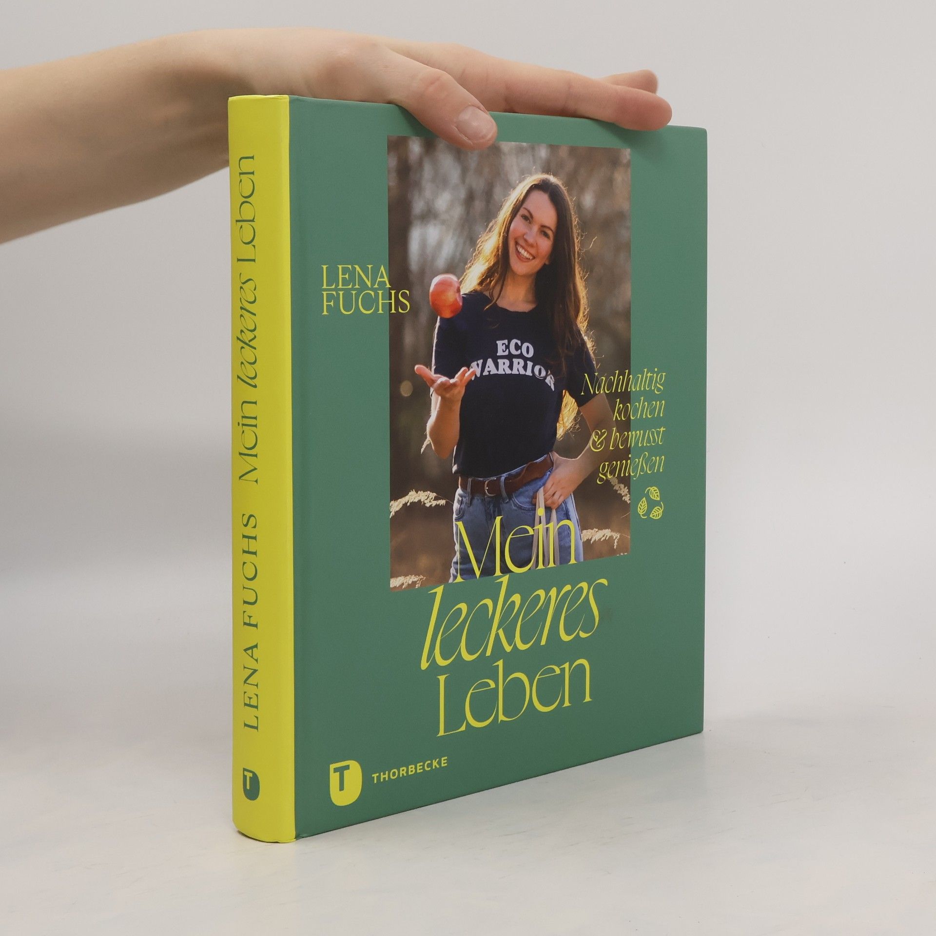 Lena Fuchs Mein leckeres Leben