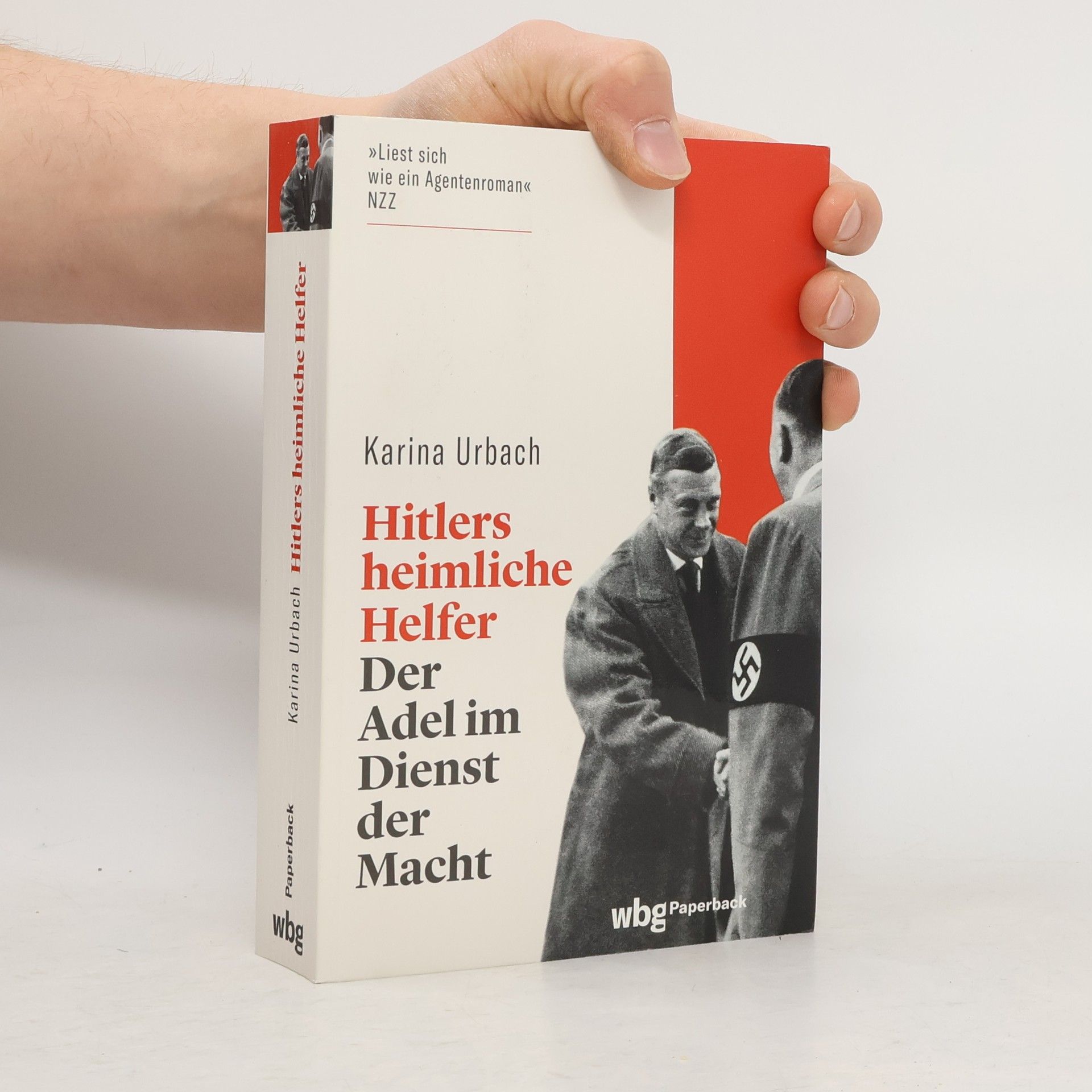 Karina Urbach Hitlers heimliche Helfer