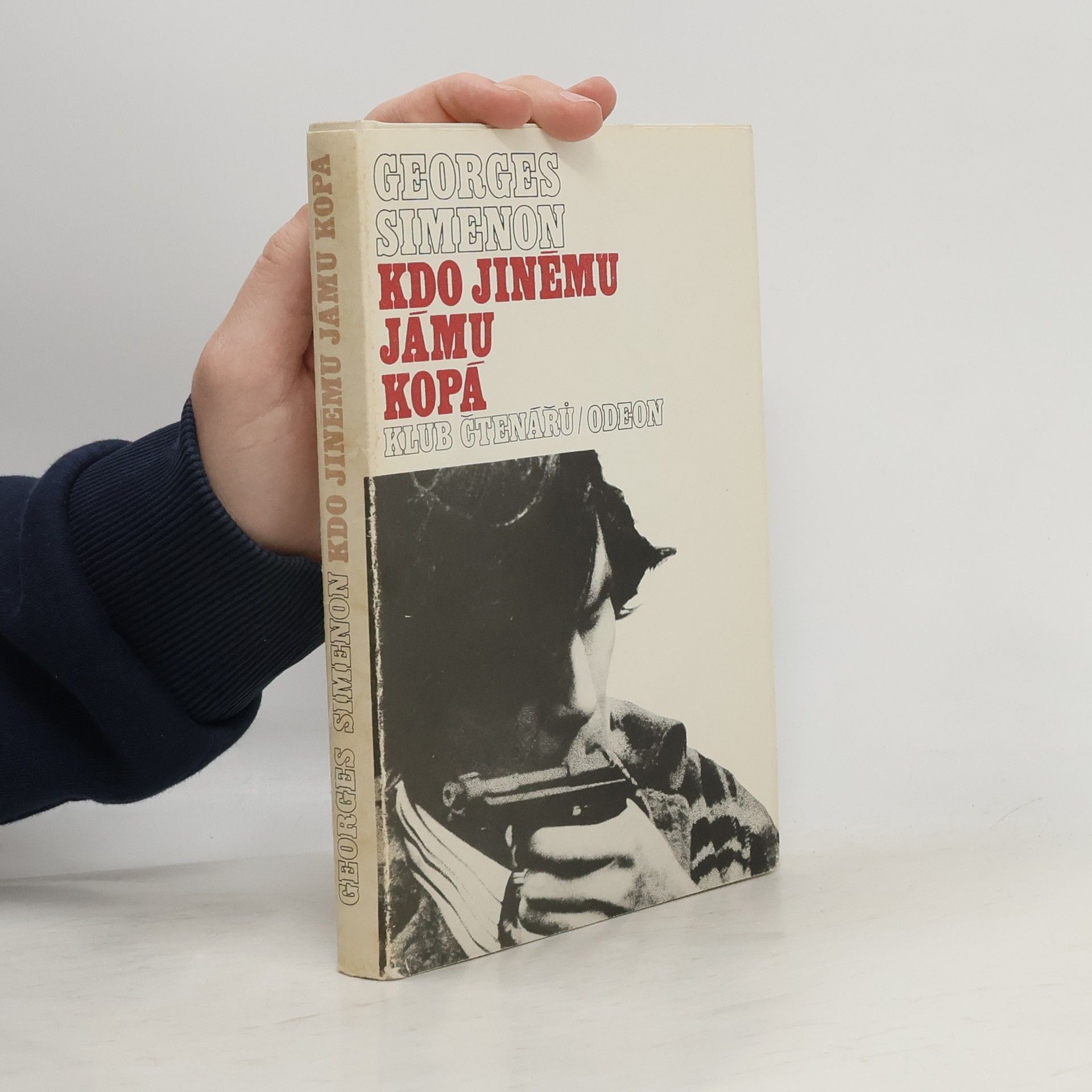Georges Simenon Kdo jinému jámu kopá
