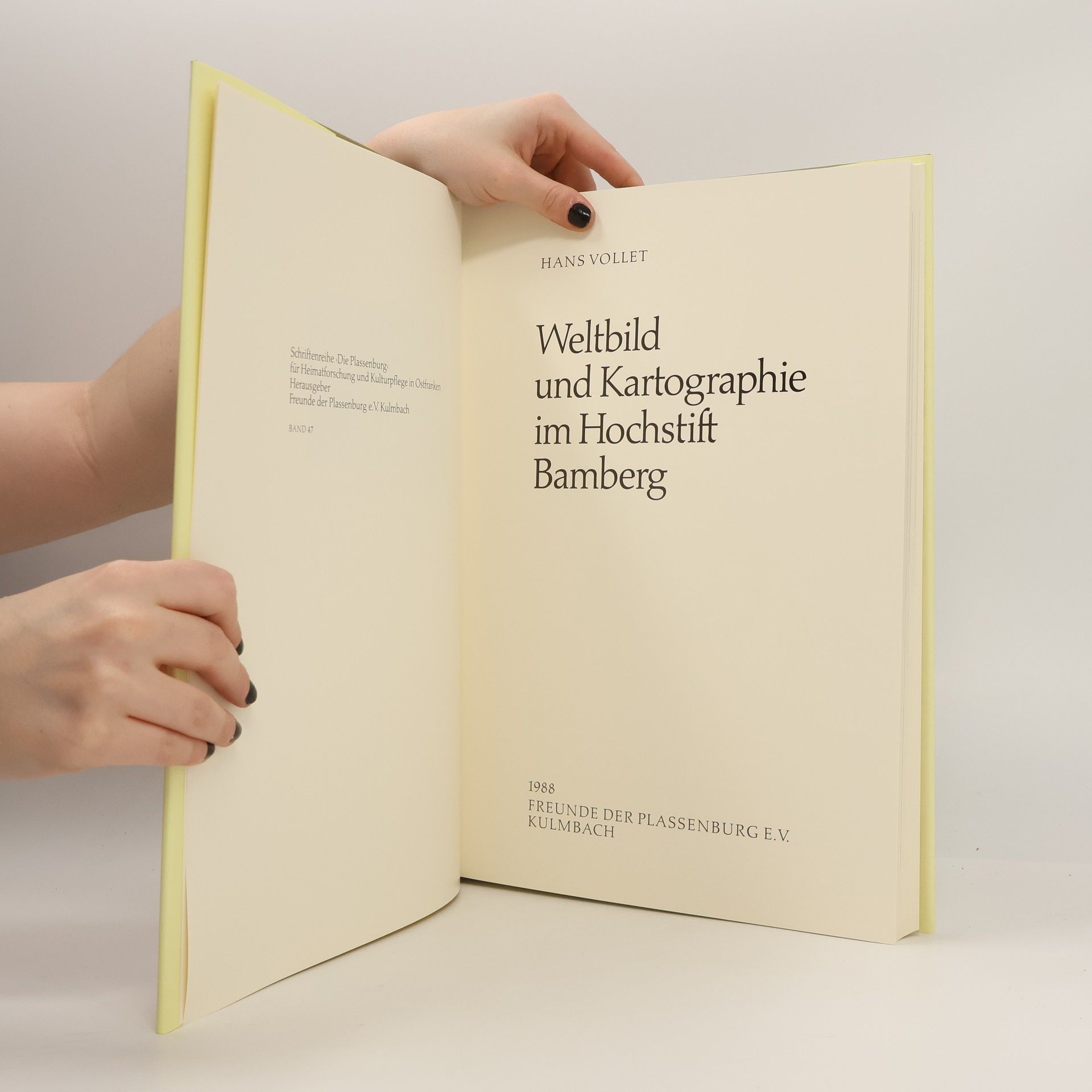 Hans Vollet Weltbild und Kartographie im Hochstift Bamberg